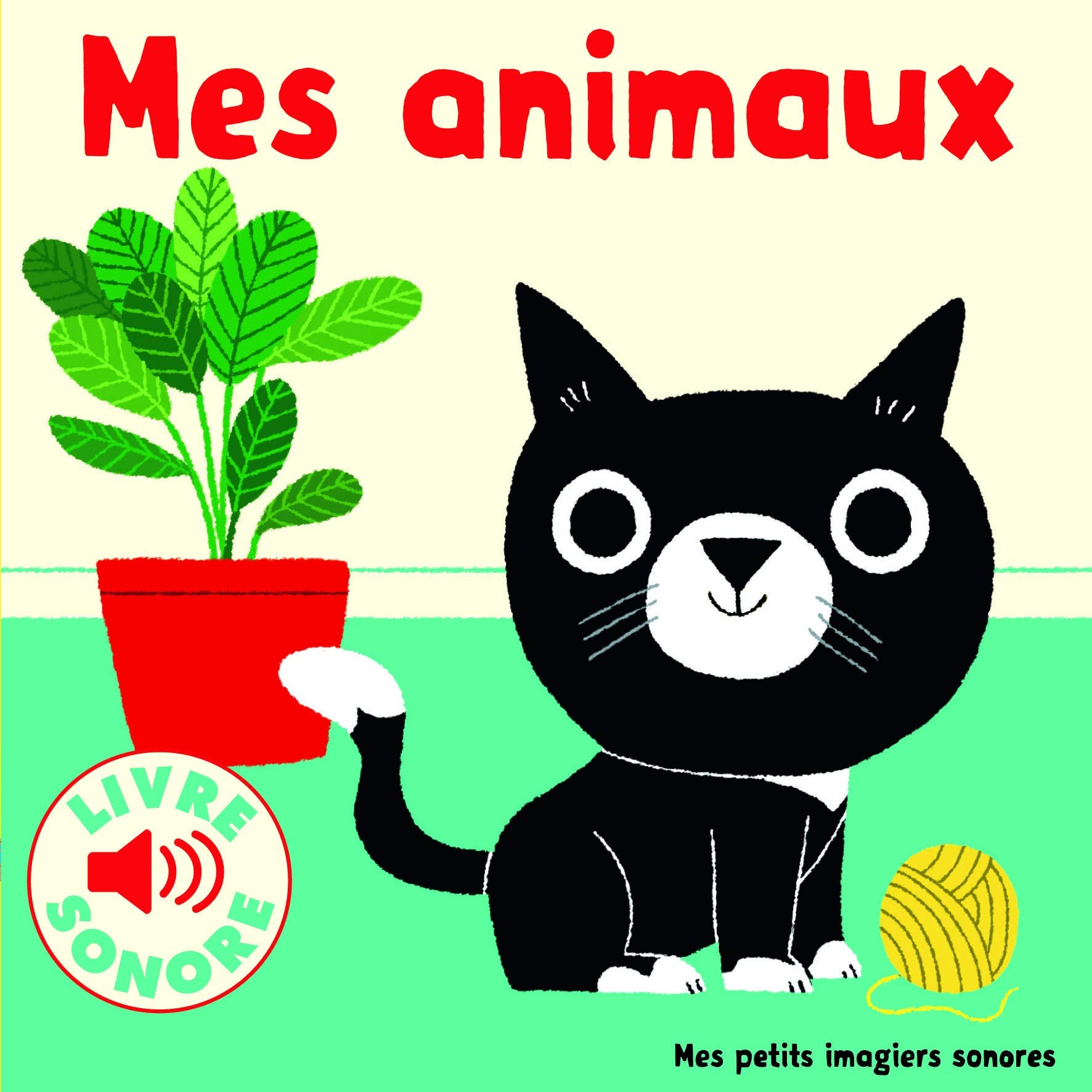Mes animaux: 6 images à regarder, 6 sons à écouter Contemporary literature