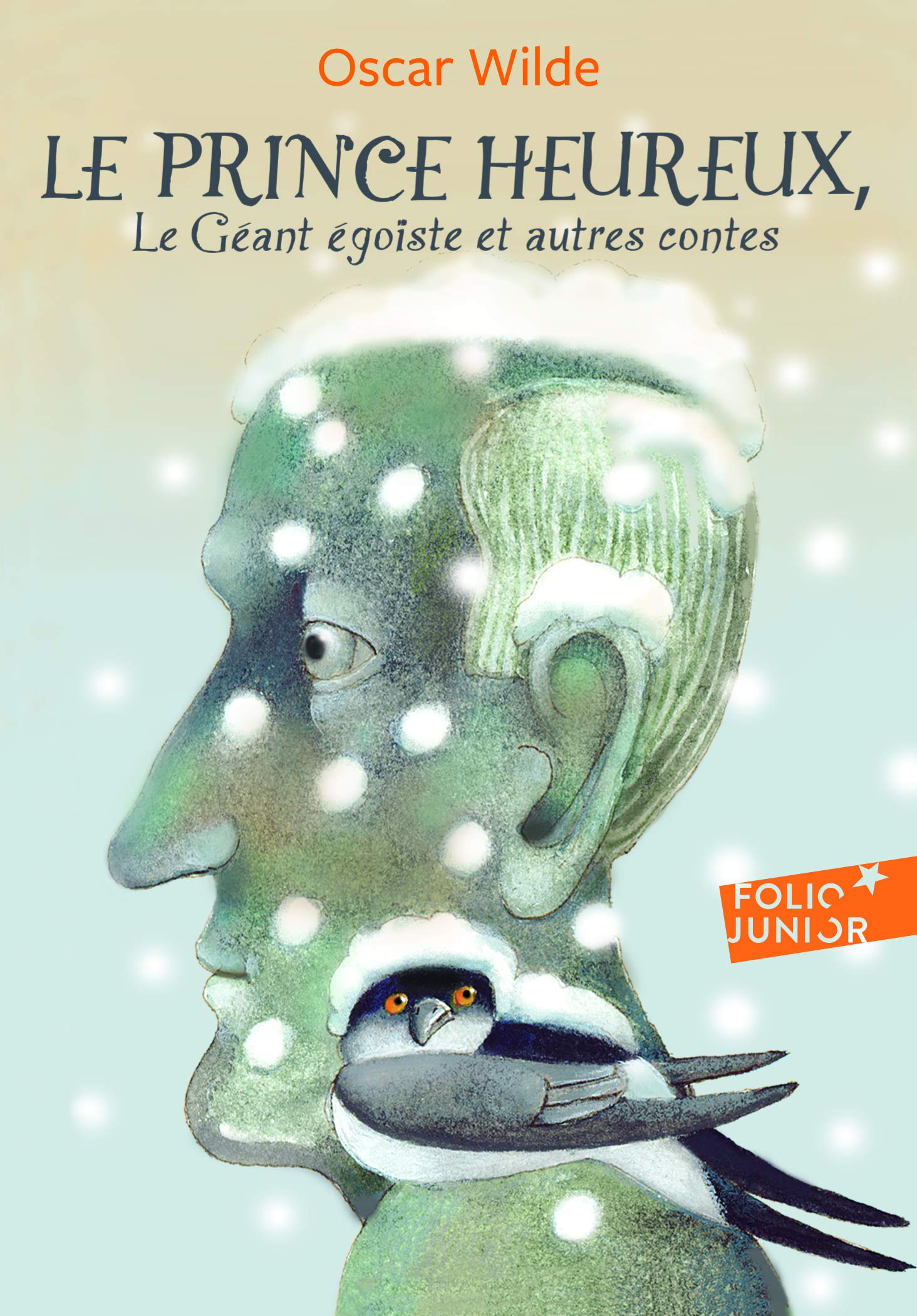 Le prince heureux – Le géant égoïste et autres contes - Folio Junior - A partir de 10 ans book