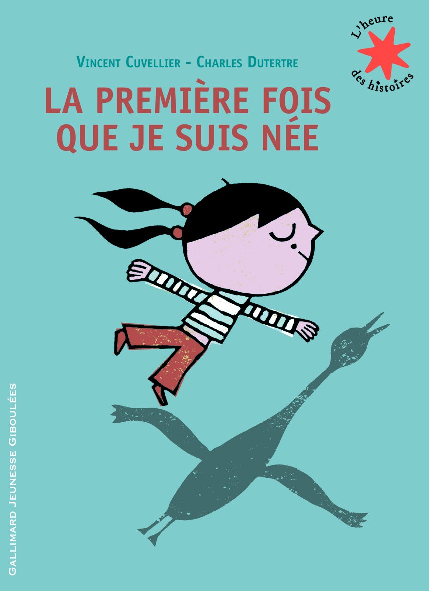 La première fois que je suis née - L'heure des histoires - De 3 à 7 ans book