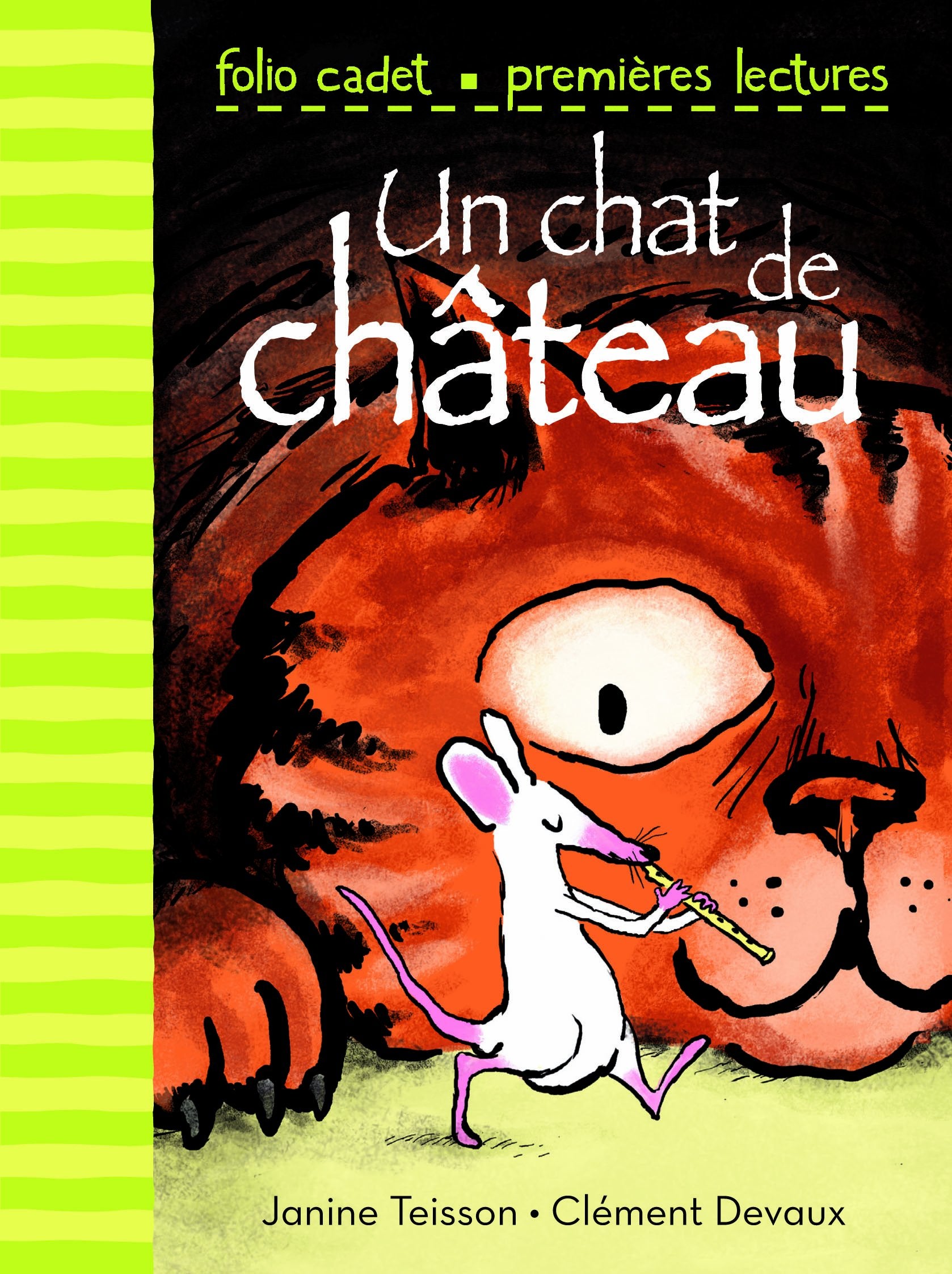 Un chat de château - FOLIO CADET PREMIERES LECTURES - de 6 à 8 ans book