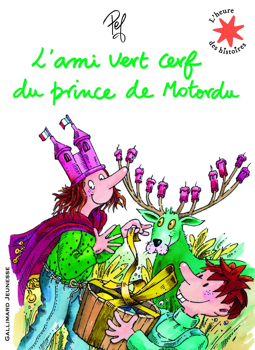 L'ami vert cerf du prince de Motordu Contemporary literature