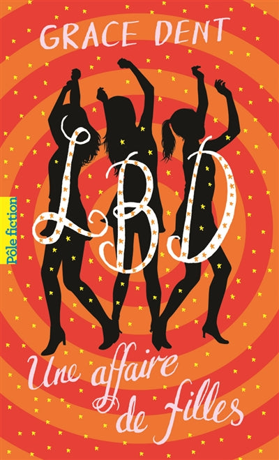 Product Image: LBD. Vol. 1. Une affaire de filles