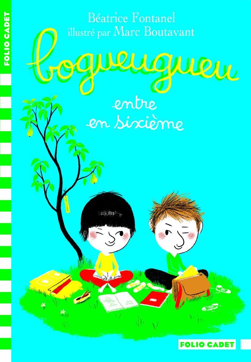 Bogueugueu entre en sixième - Folio Cadet - Dès 7 ans book