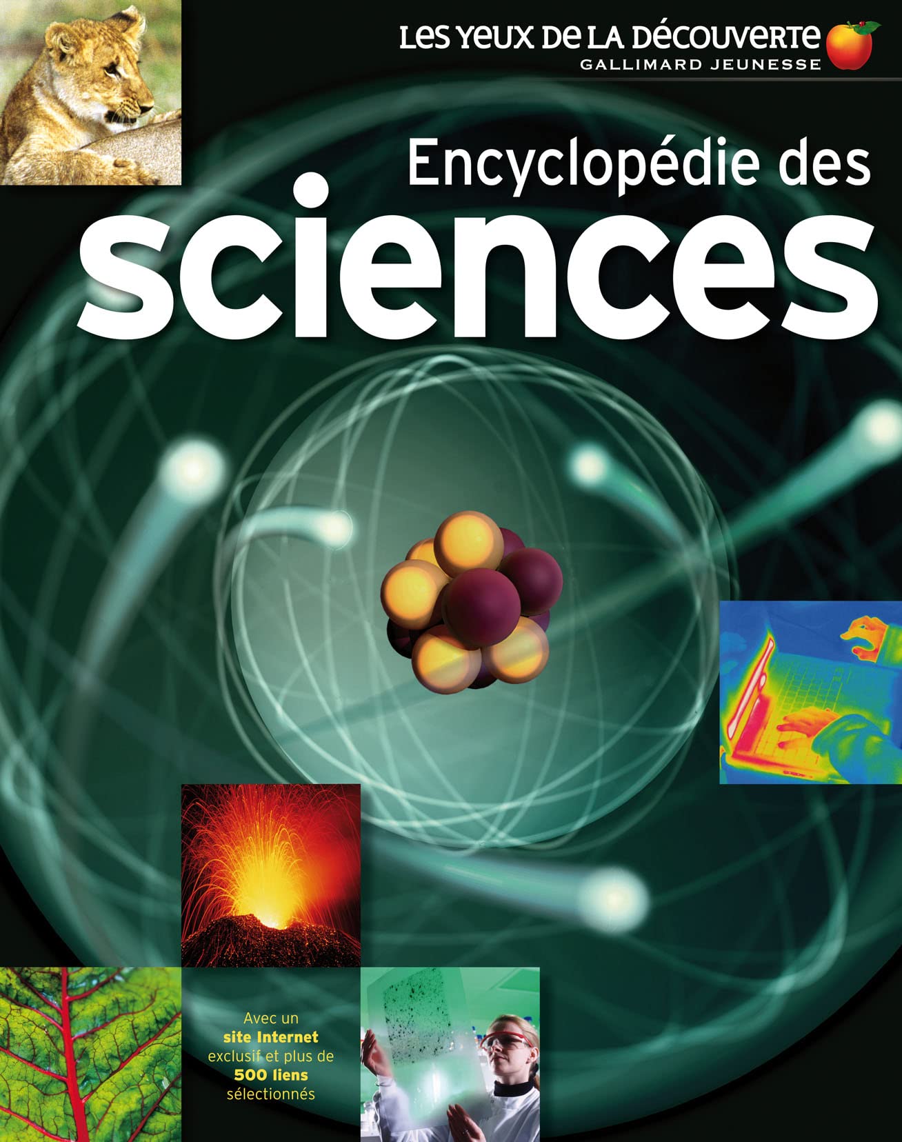 Encyclopédie des sciences: avec un site internet exclusif et plus de 500 liens sélectionnés book