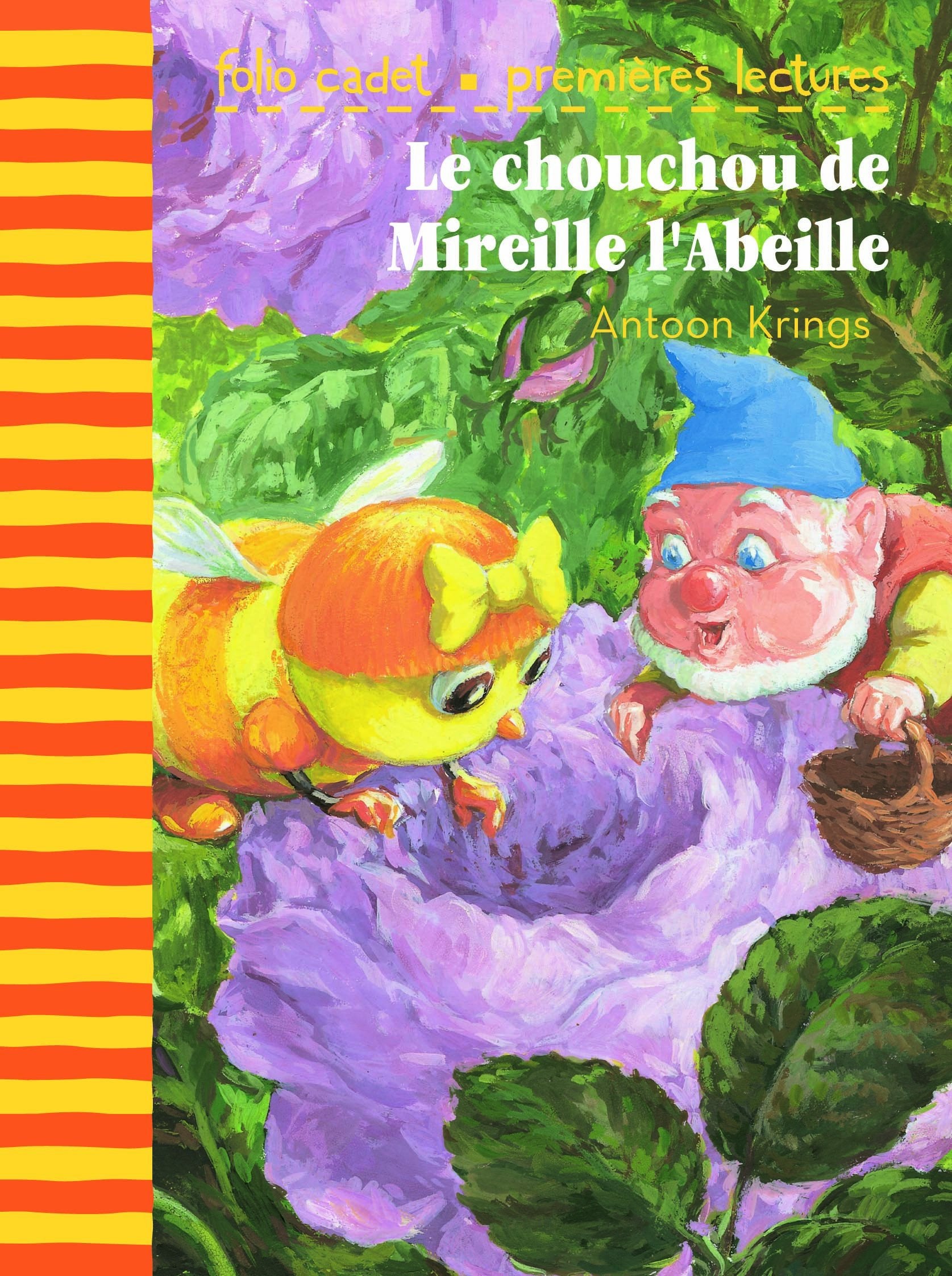 Le chouchou de Mireille l'Abeille - FOLIO CADET PREMIERES LECTURES - de 6 à 8 ans book