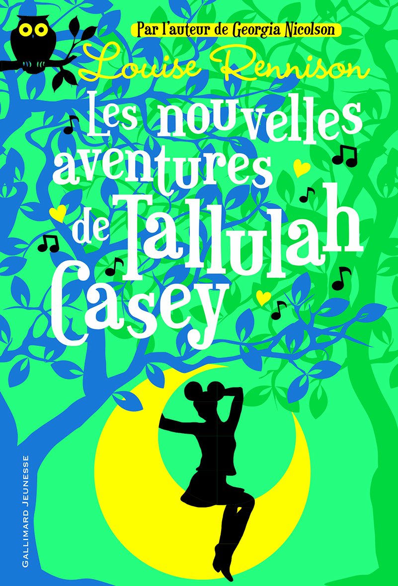 Les Nouvelles Aventures de Tallulah Casey book