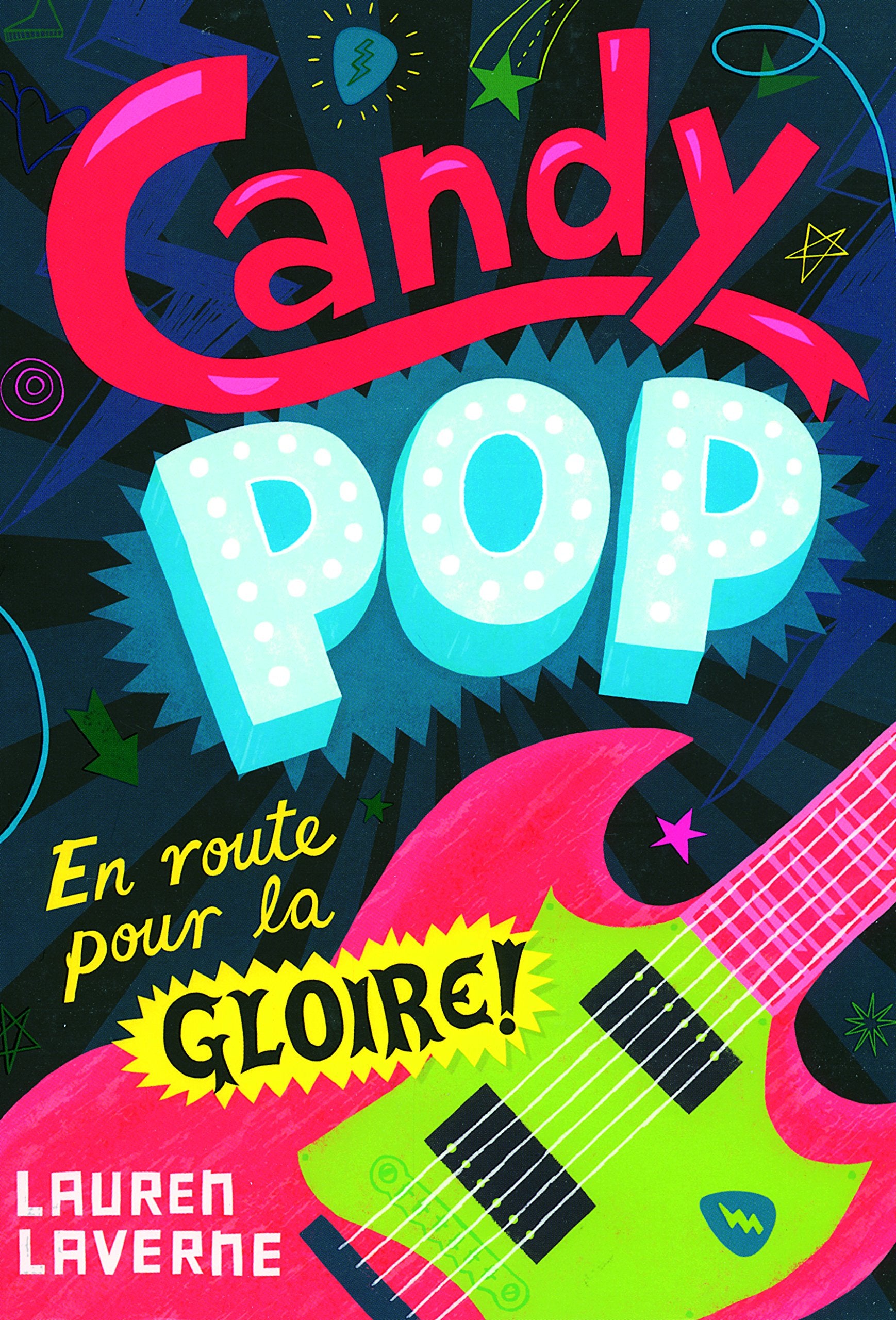 Candy pop (Tome 1-En route pour la gloire !) (1) book
