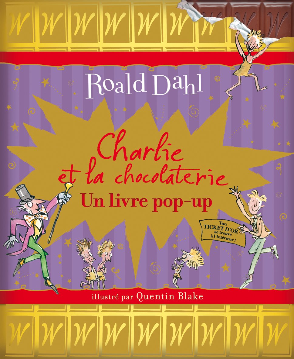 Charlie et la chocolaterie: Un livre pop-up Children's books