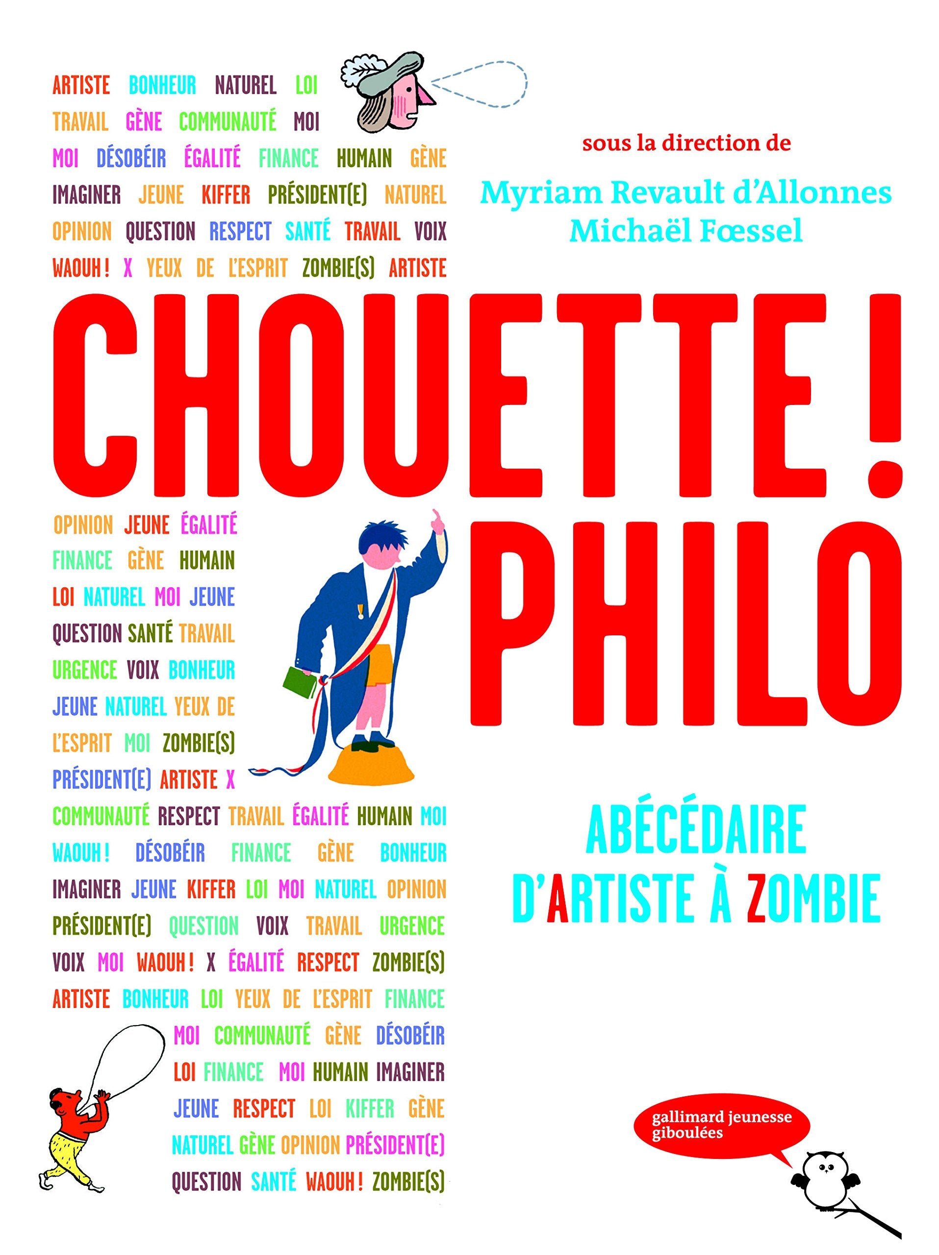 Chouette ! Philo: Abécédaire d'Artiste à Zombie Children's books