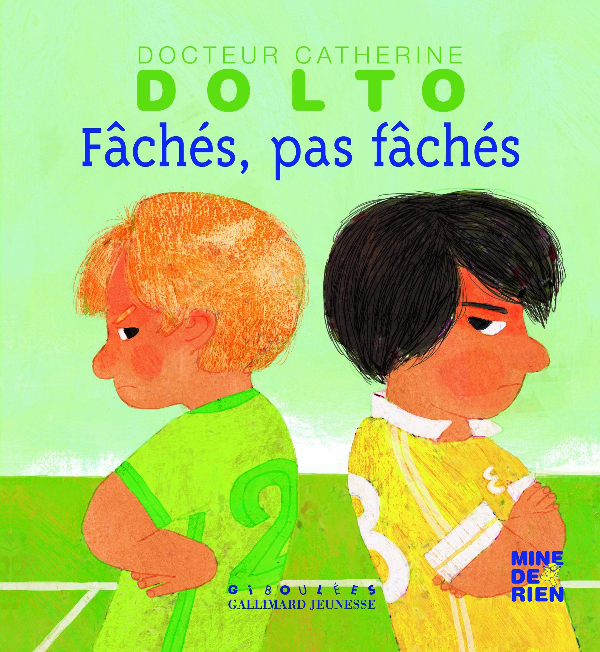Fâchés, pas fâchés Children's books