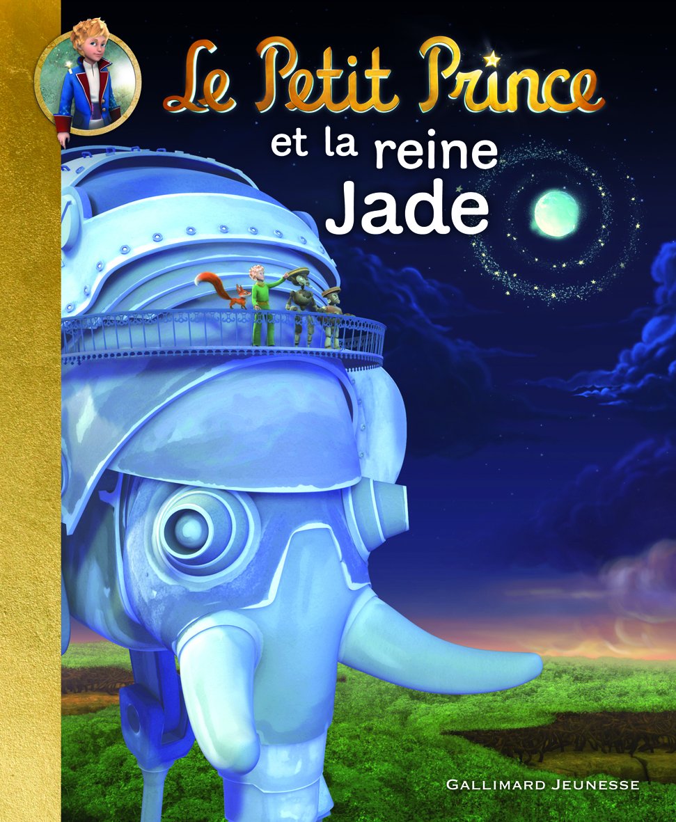 LE PETIT PRINCE ET LA REINE JADE Classics