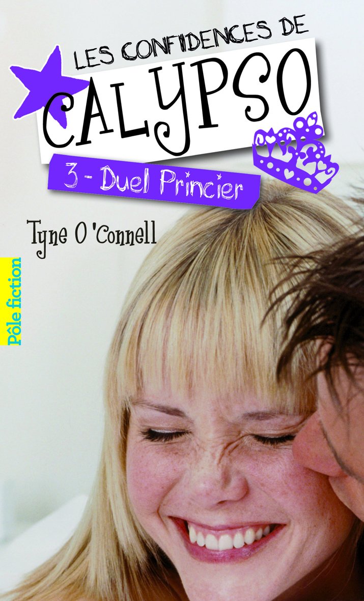 Les confidences de Calypso: Duel princier (3) book