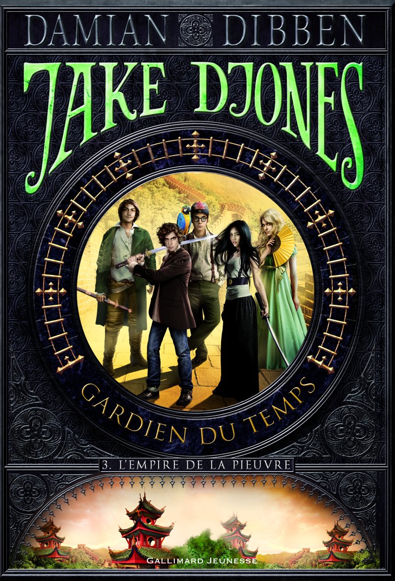 Jake Djones gardien du temps: L'Empire de la pieuvre (3) Novels & Short Stories