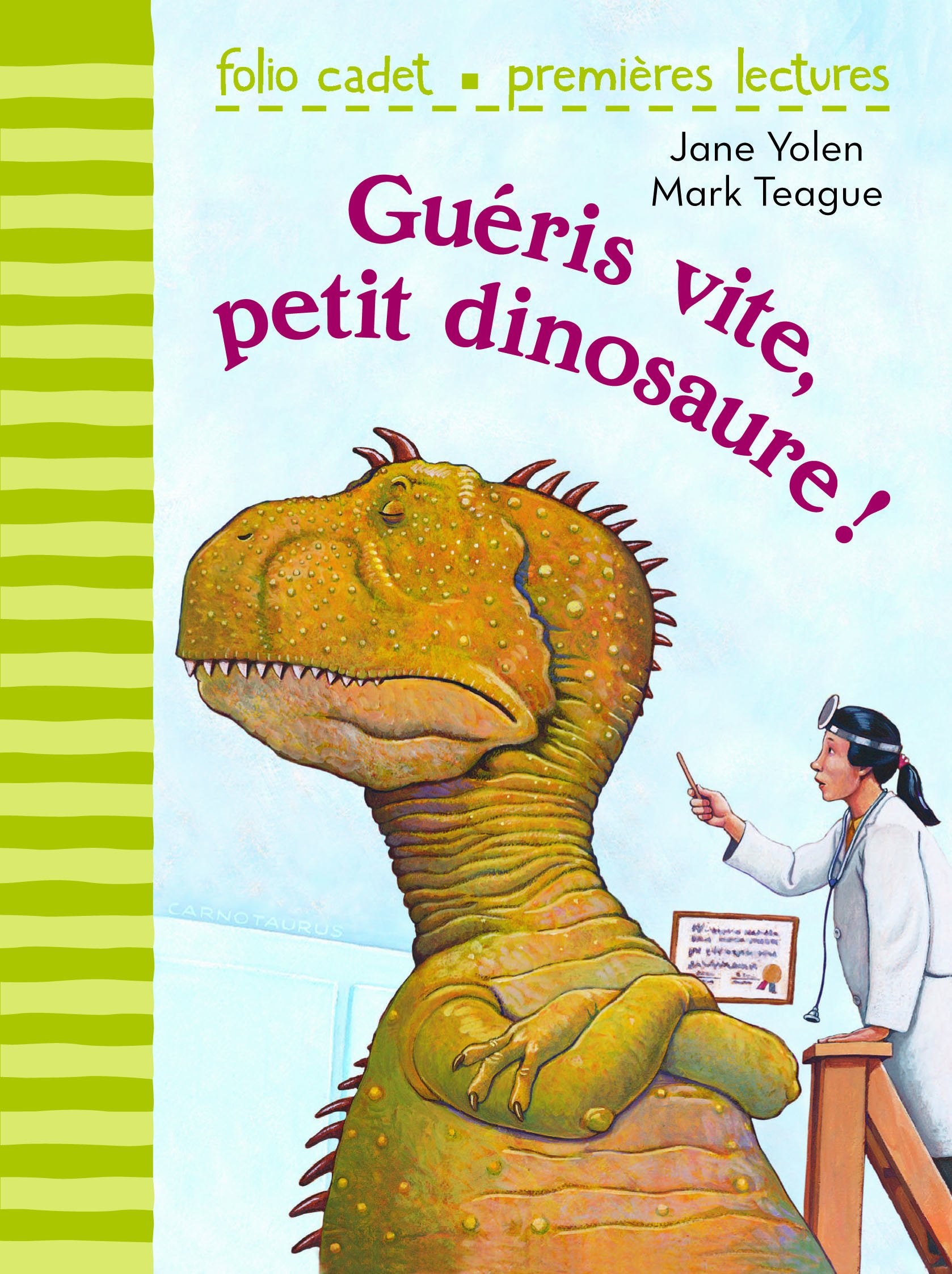 Guéris vite, petit dinosaure ! Children's books