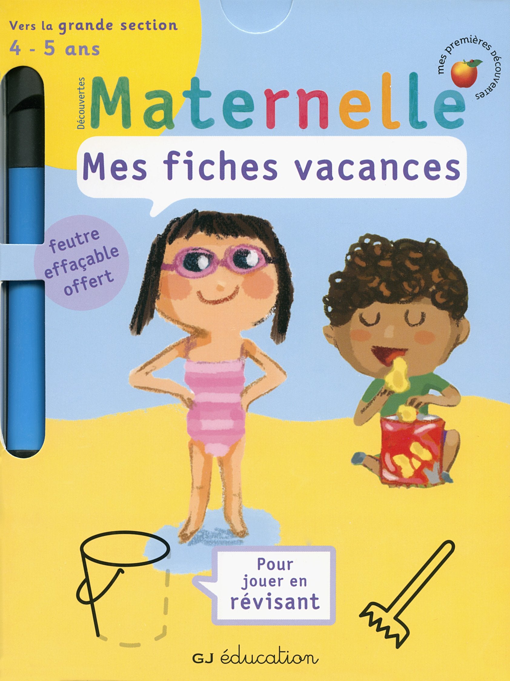 Mes fiches vacances: Moyenne section vers grande section (4 - 5 ans) Non-fiction
