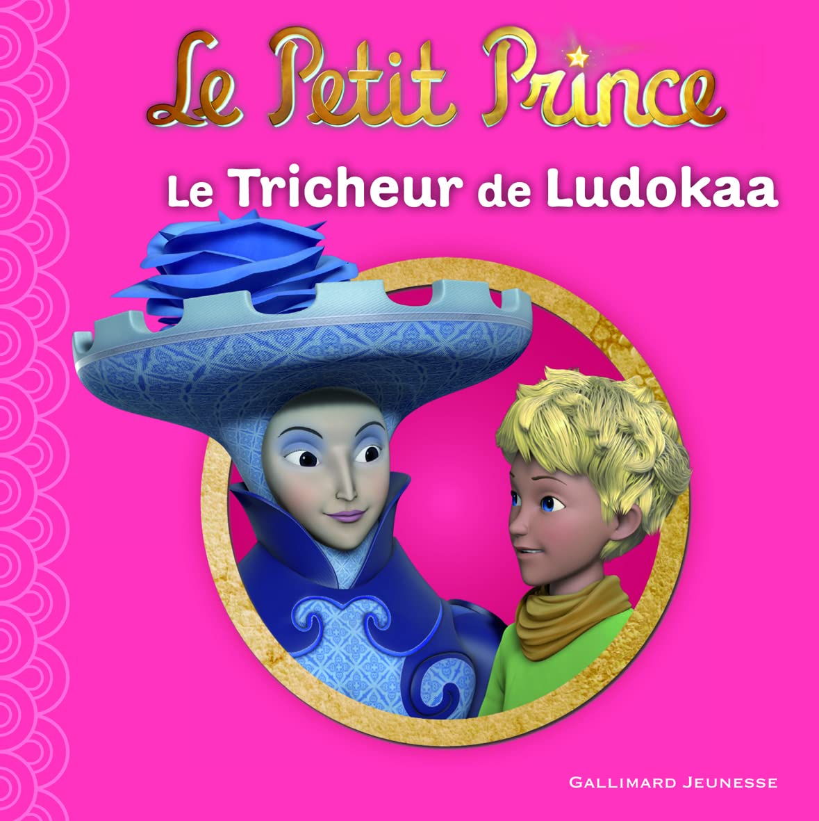 LE PETIT PRINCE 12 : LE TRICHEUR DE LUDOKAA Children's books