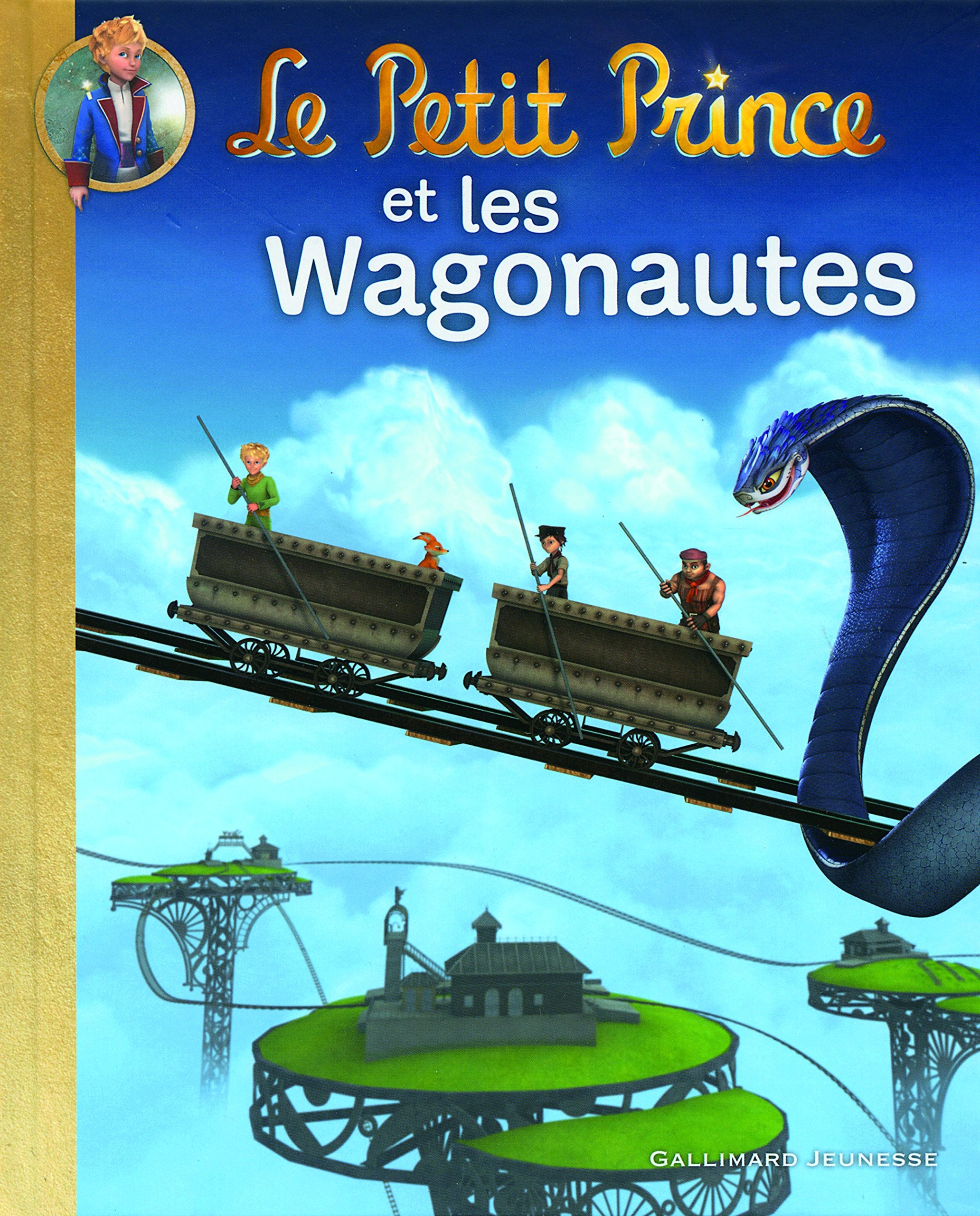 Le Petit Prince et les Wagonautes Children's books