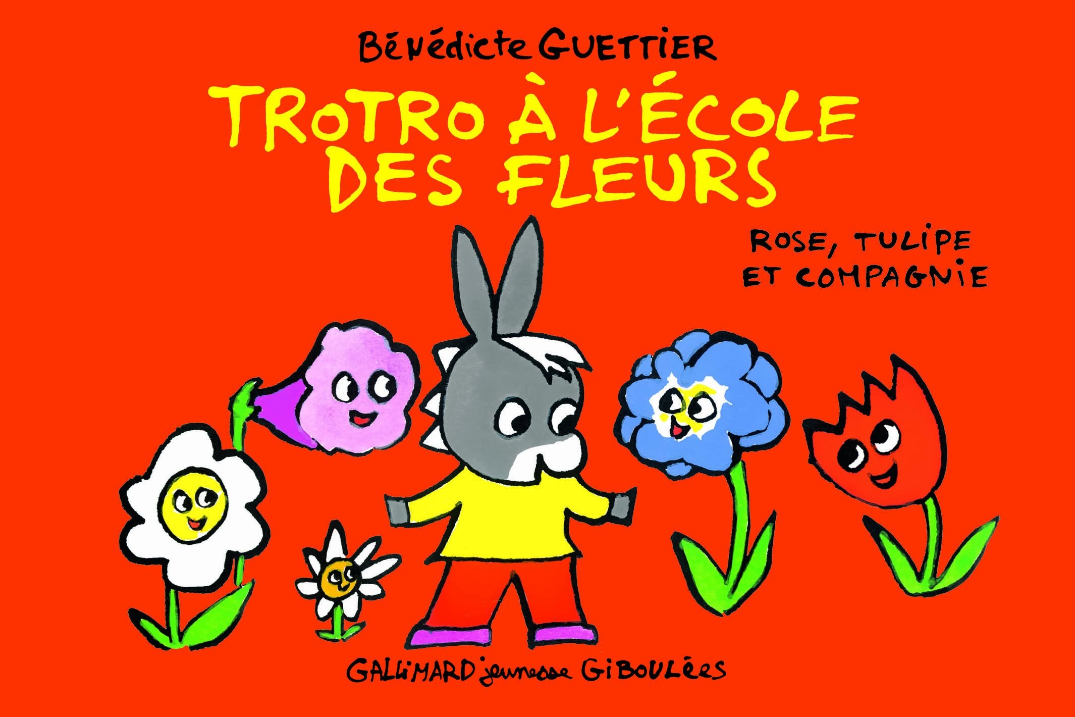 Troto et Zaza: Trotro a l'ecole des fleurs: rose, tulipe et compagnie Contemporary literature