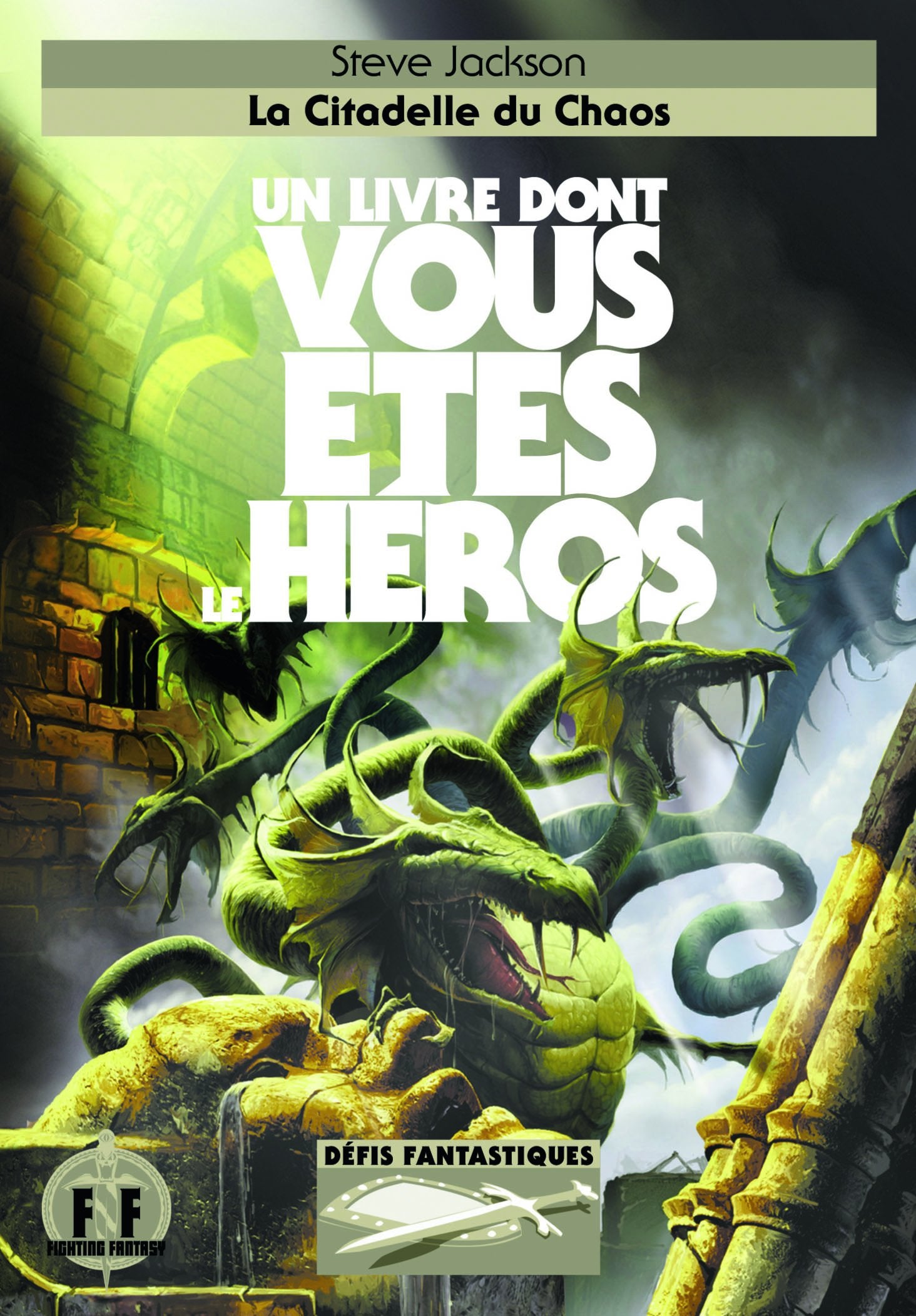 Défis fantastiques, 2 : La Citadelle du Chaos Children's books
