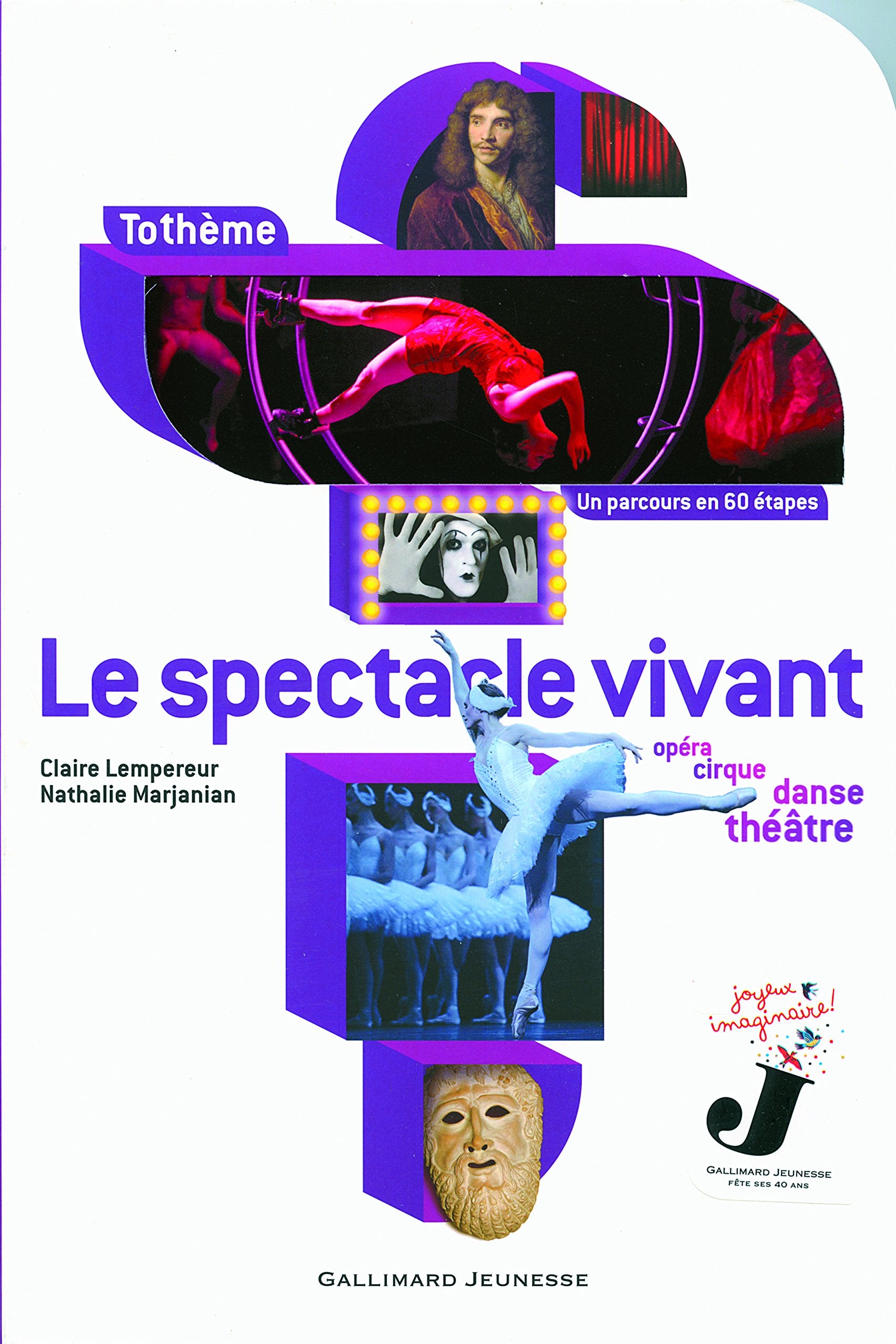 Le spectacle vivant: opera, cirque, danse, theatre Film, Art & Culture