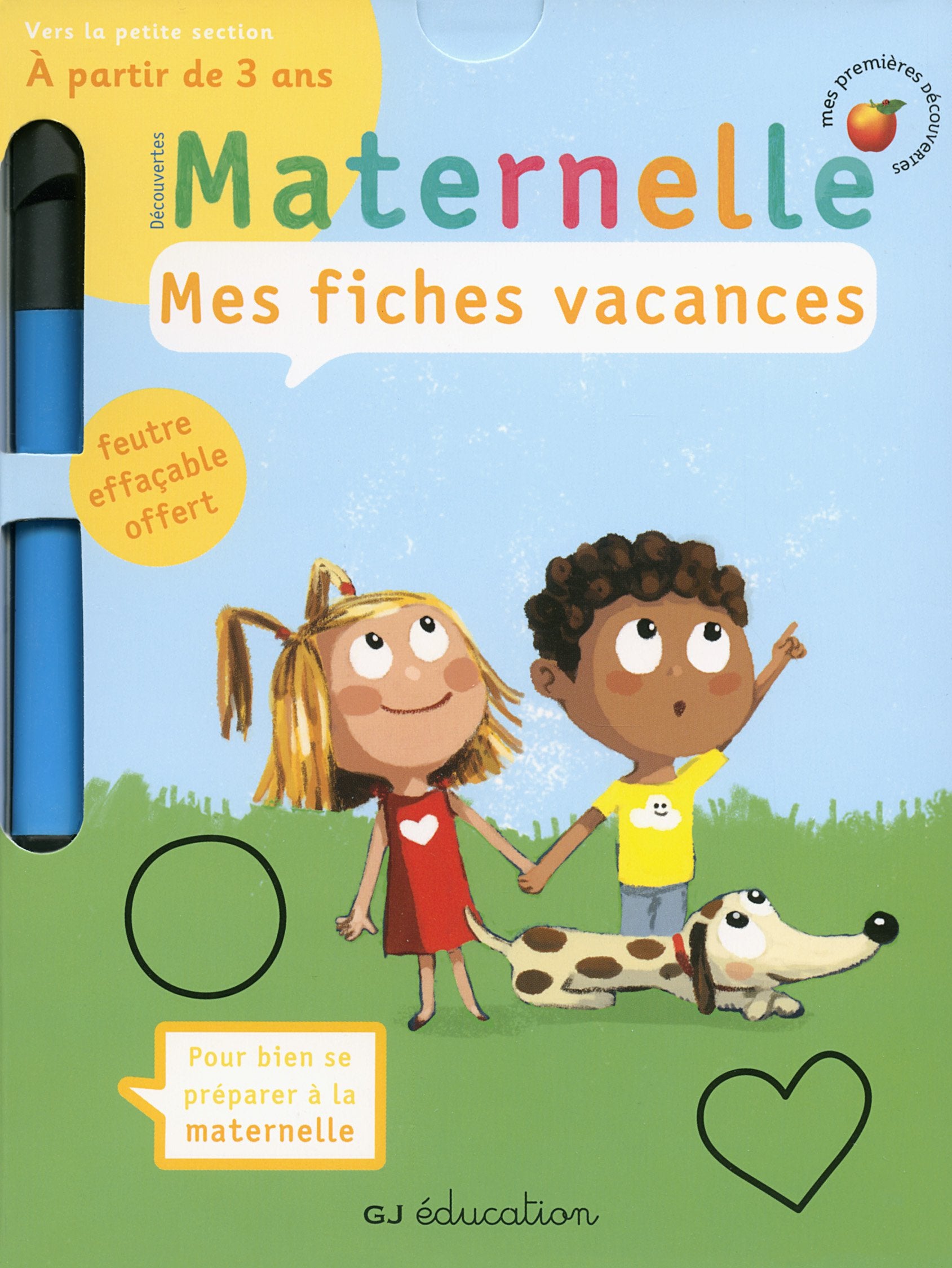 Mes fiches vacances: Vers la petite section (2 - 3 ans) - Cahier de vacances book