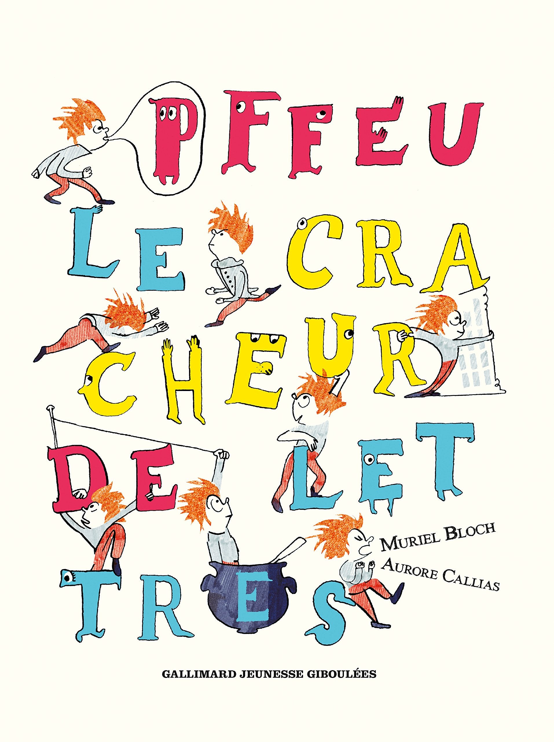 PFFEU, LE CRACHEUR DE LETTRES - A partir de 6 ans book