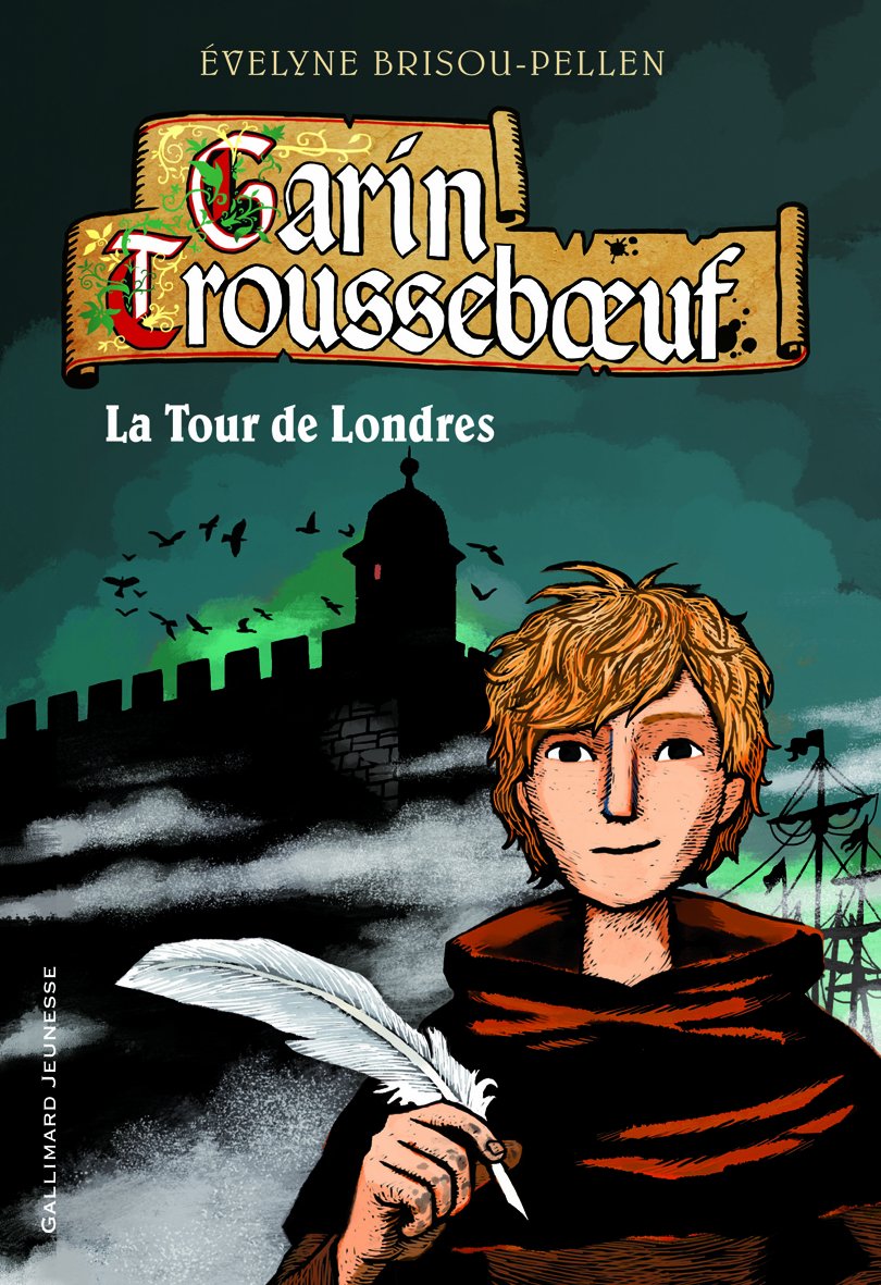 Garin Trousseboeuf, 12: La tour de Londres Contemporary literature