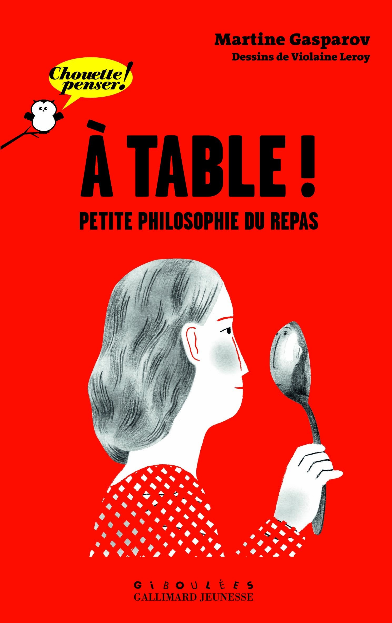 À table !: Petite philosophie du repas Children's books