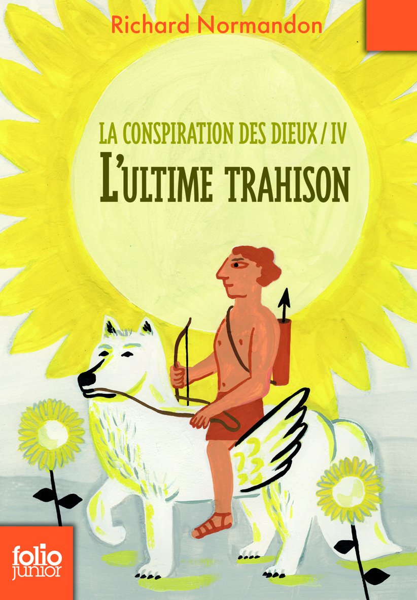 La Conspiration des Dieux 4/L'ultime trahison Fantasy & Sci-Fi