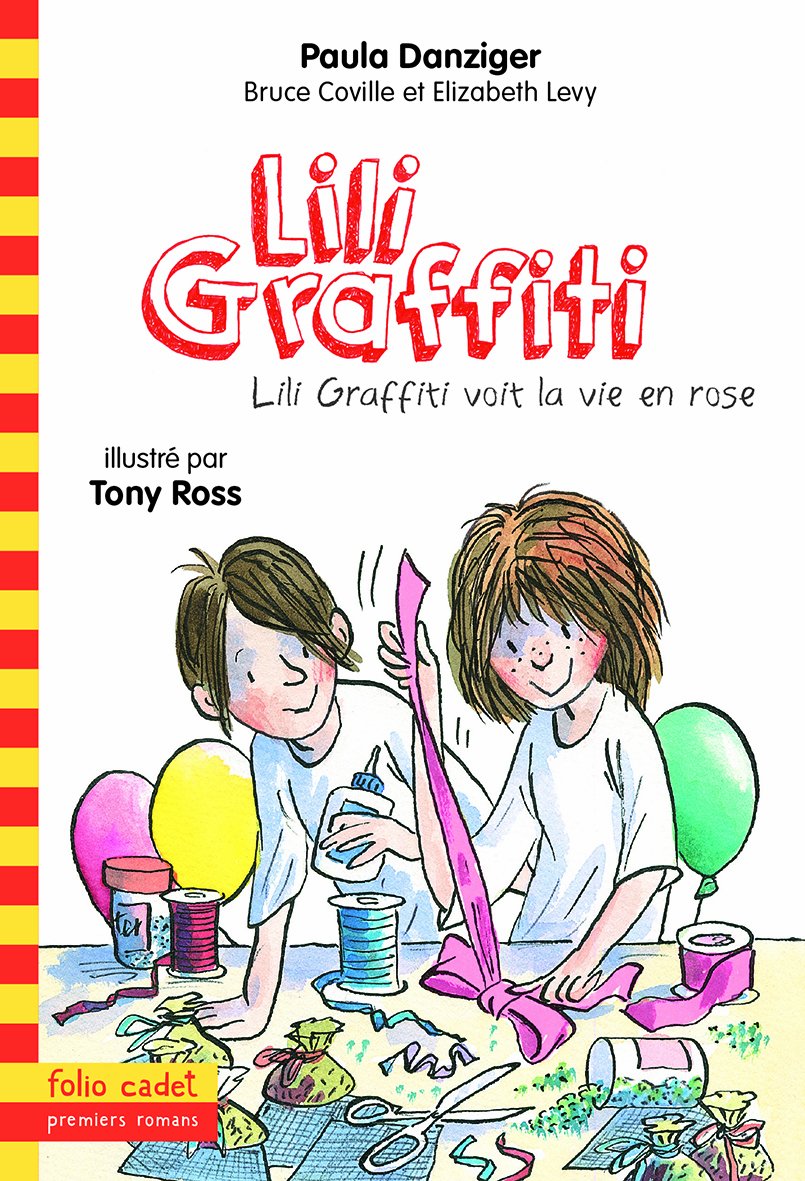 Lili Graffiti voit la vie en rose Children's books