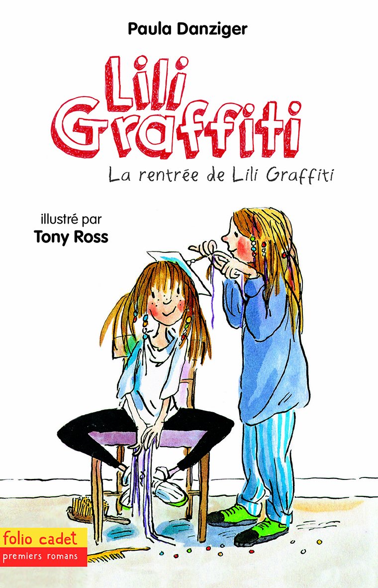 Les aventures de Lili Graffiti, 3 : La rentrée de Lili Graffiti book