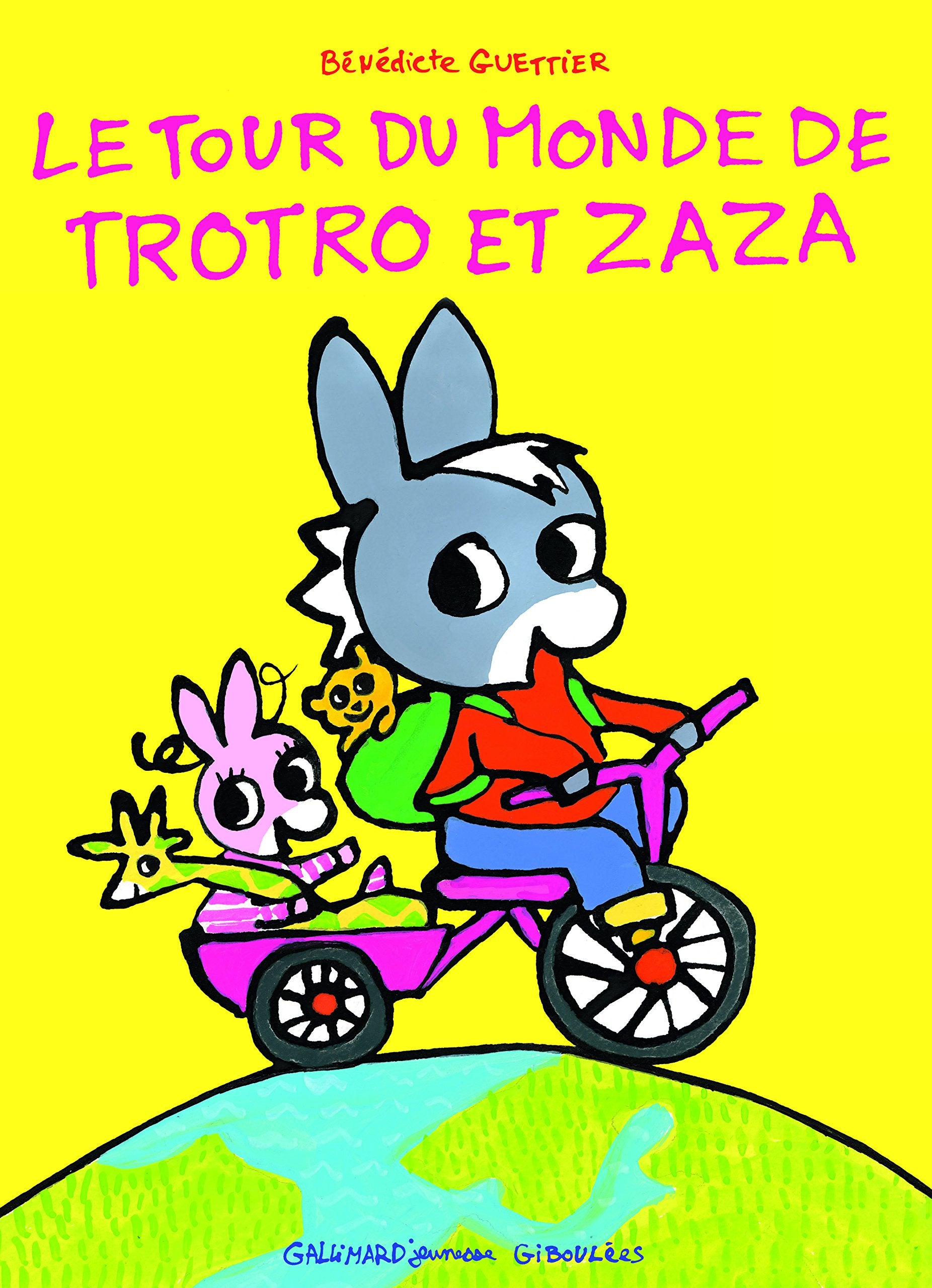 LE TOUR DU MONDE DE TROTRO ET ZAZA book
