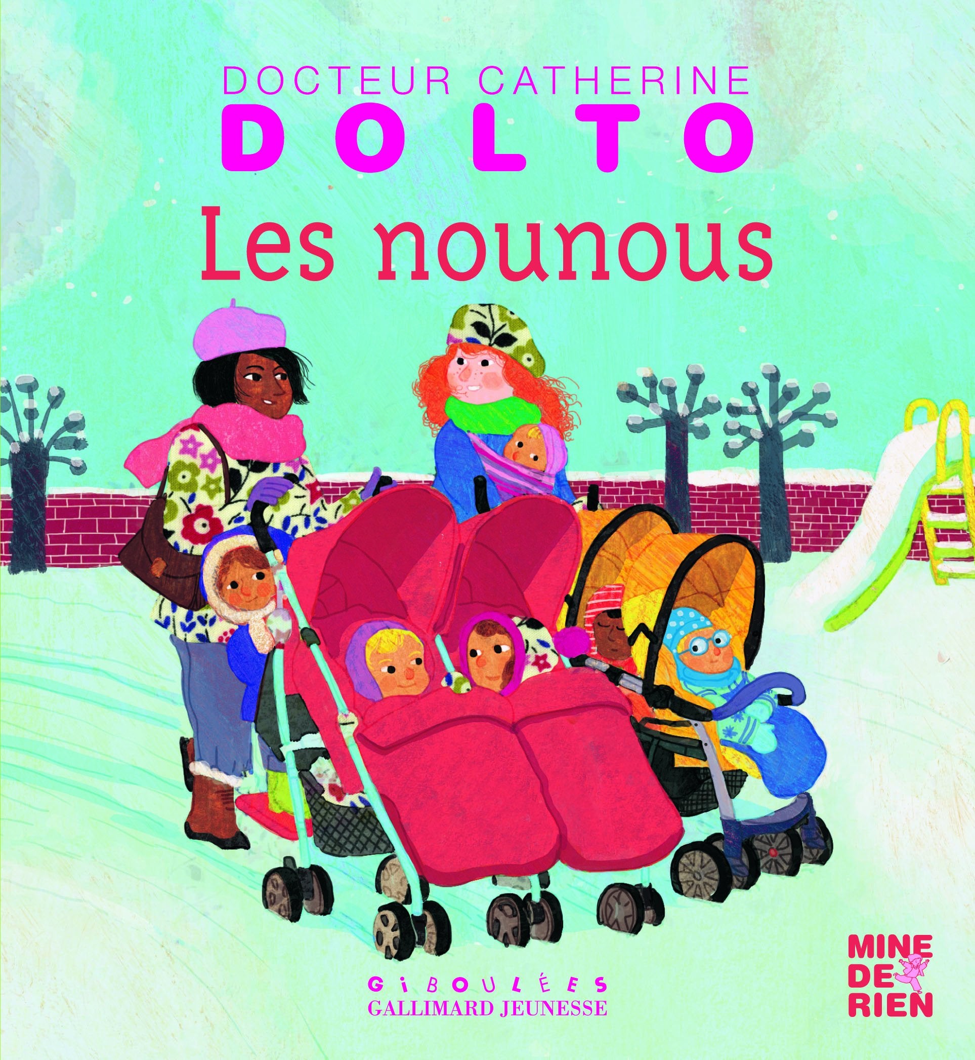 Les nounous - Docteur Catherine Dolto - de 2 à 7 ans book