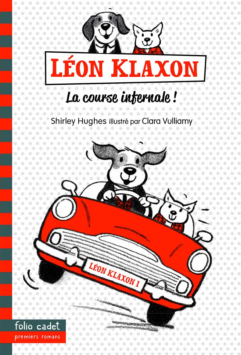 Léon Klaxon - 1. La course infernale ! - Folio Cadet Premiers Romans - Dès 7 ans book