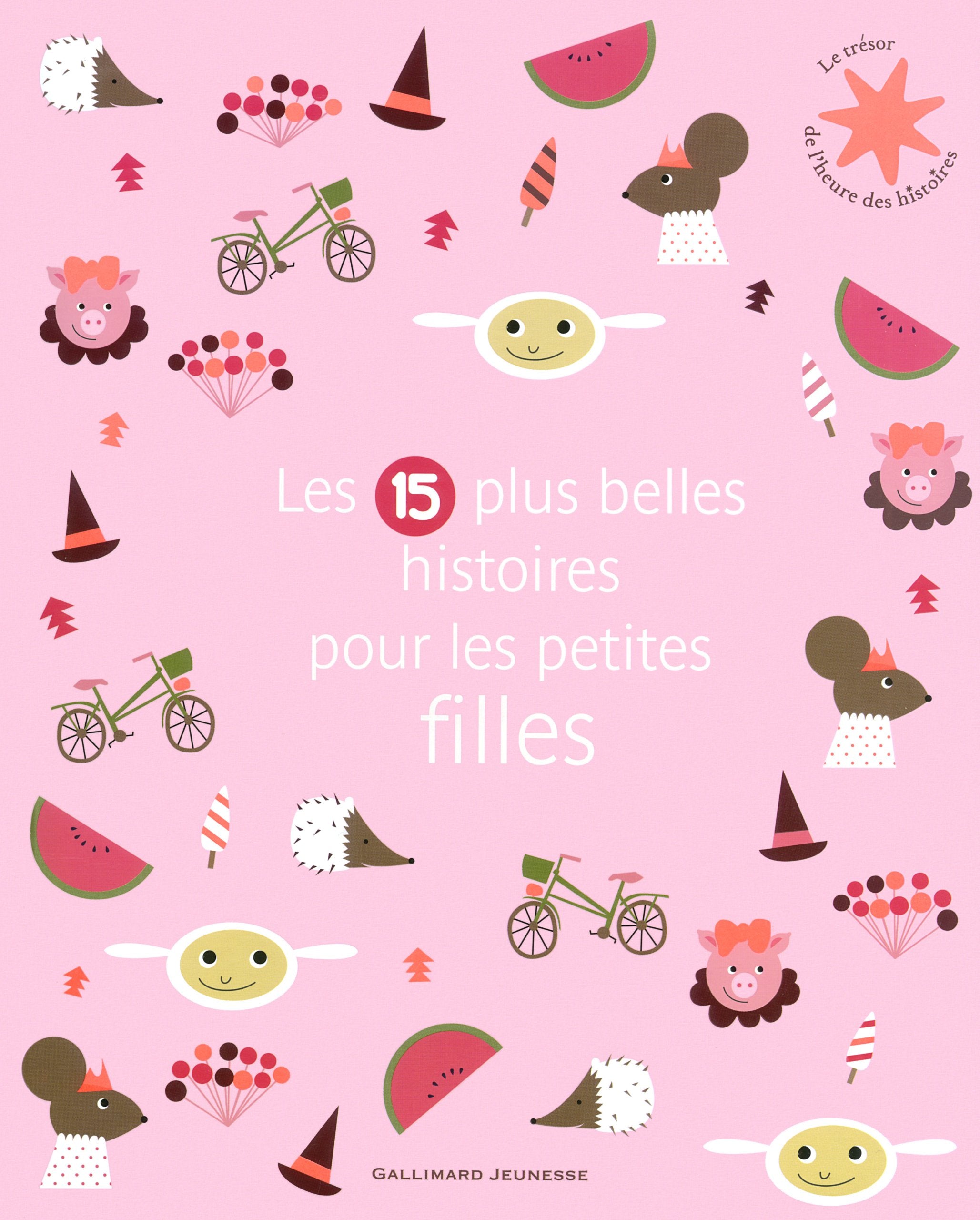 Les 15 plus belles histoires pour les petites filles Children's books