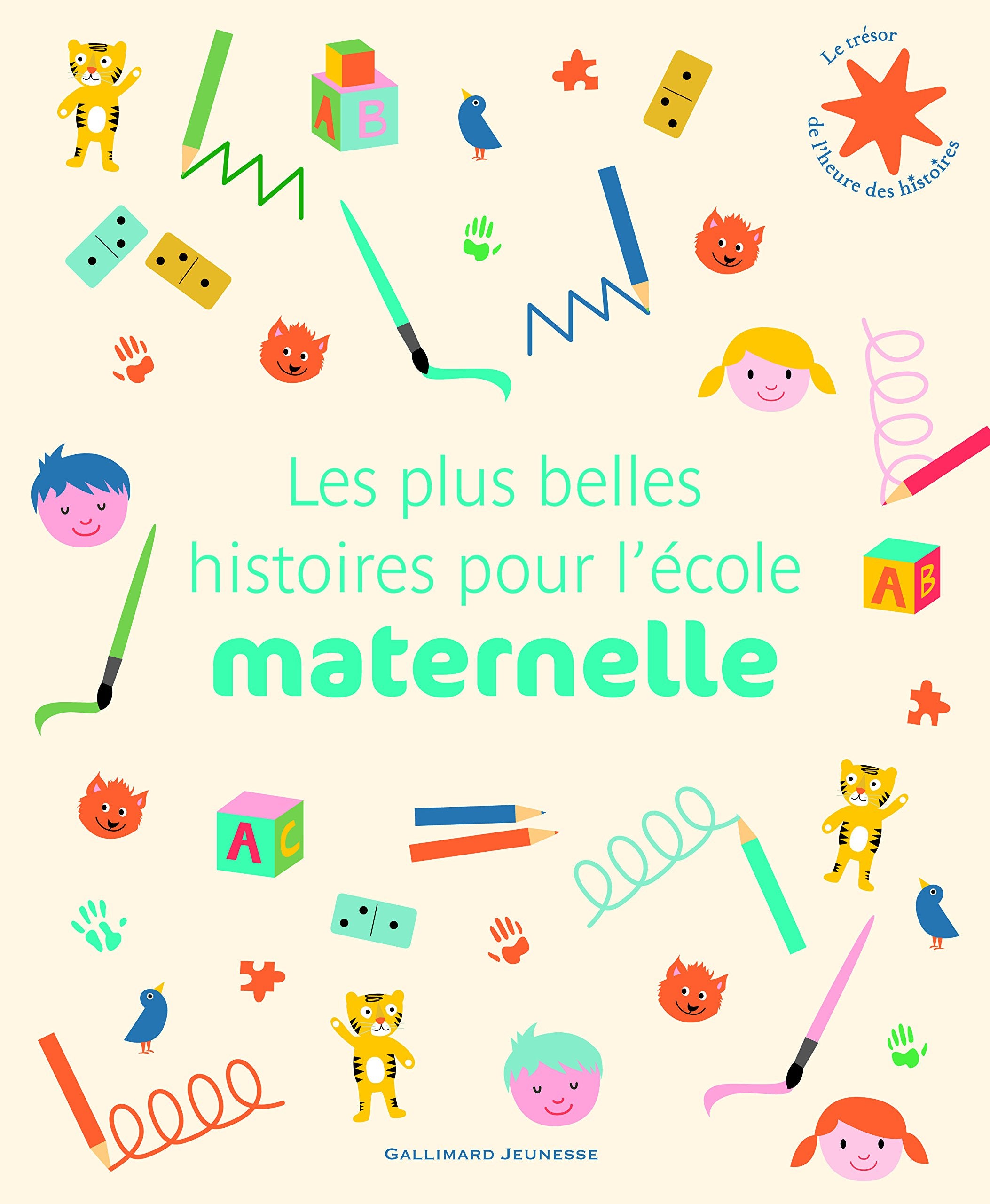 Les plus belles histoires pour l'école maternelle Children's books