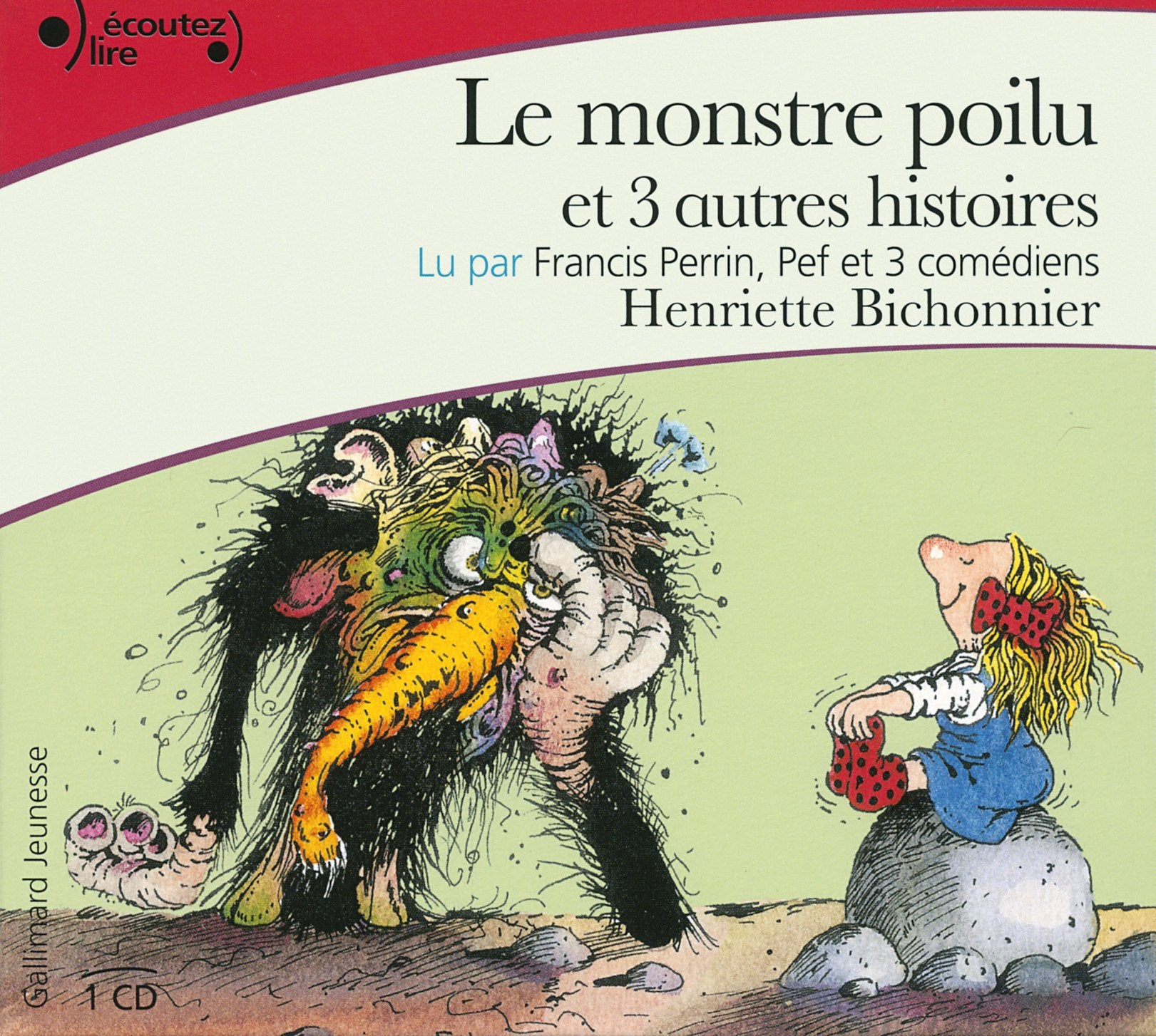 Le monstre poilu et 3 autres histoires cd