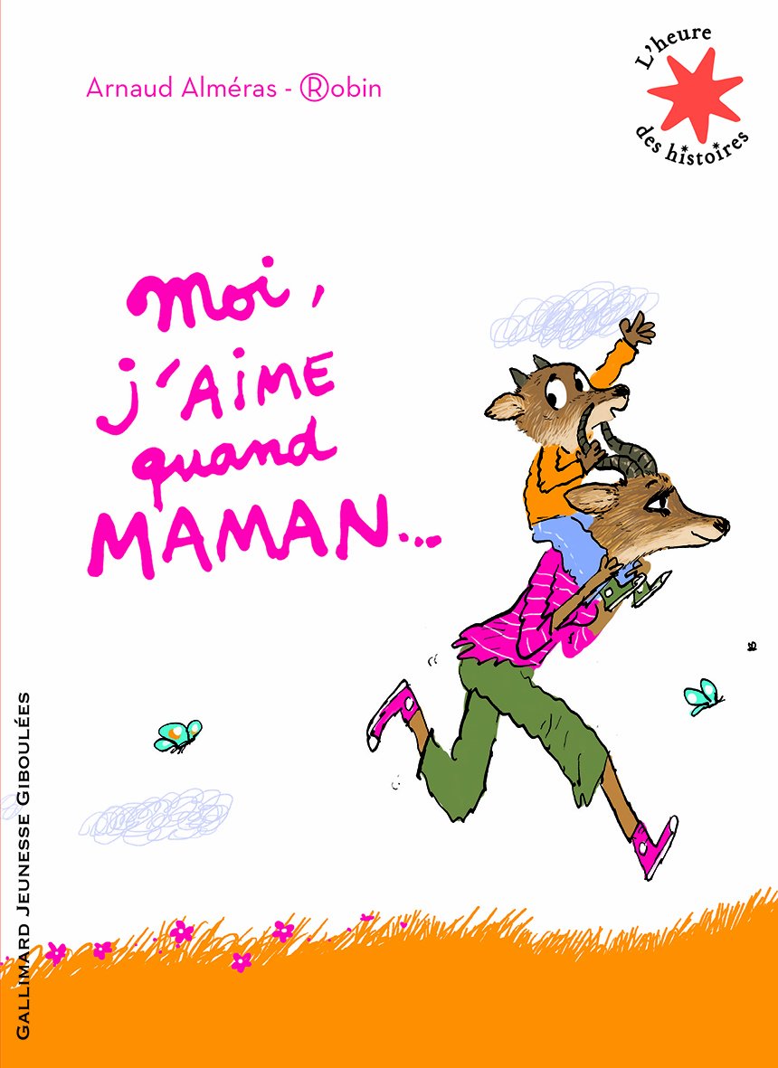 Moi, j'aime quand maman… - L'heure des histoires - De 3 à 7 ans book