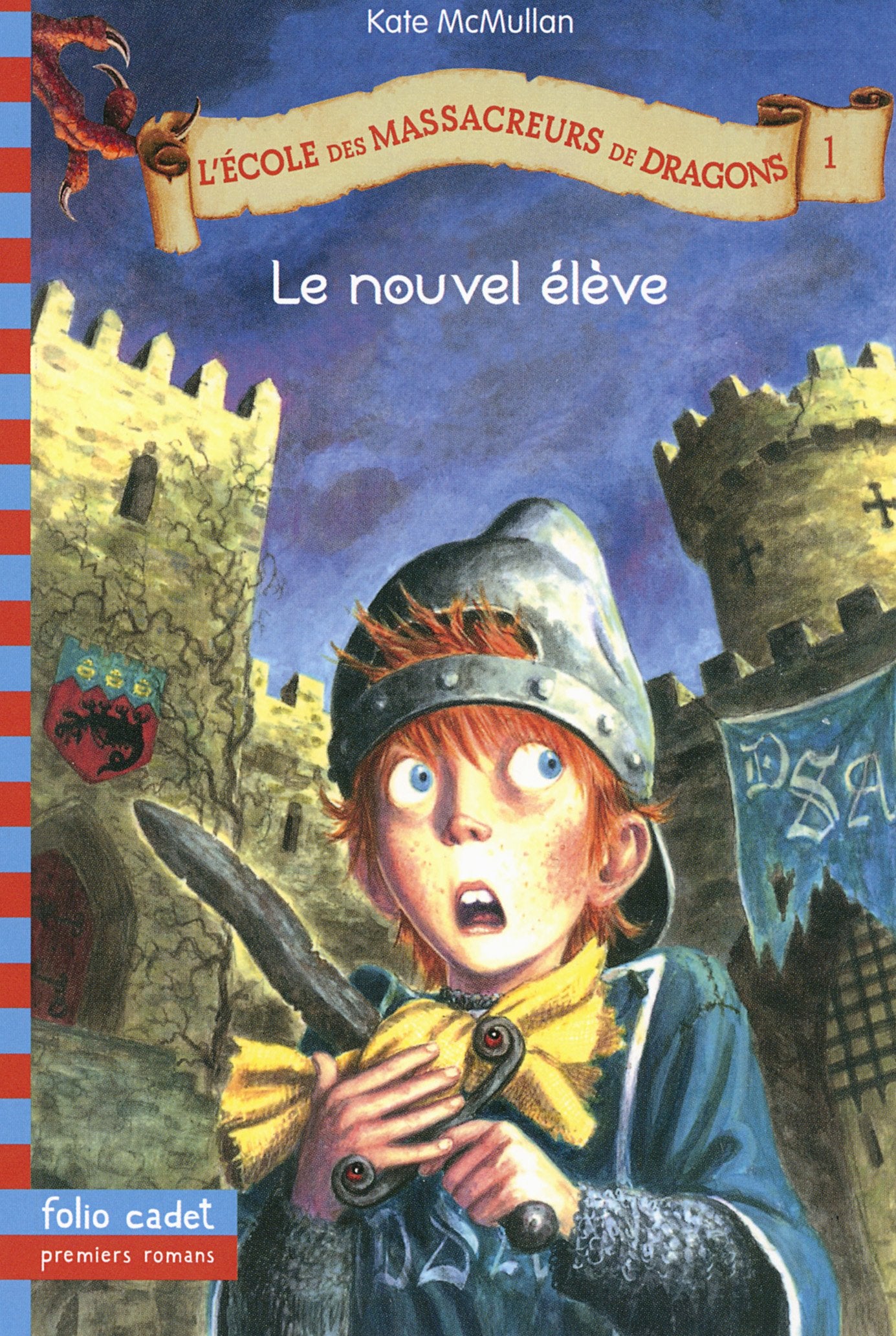L'École des Massacreurs de Dragons, 1 : Le nouvel élève Children's books