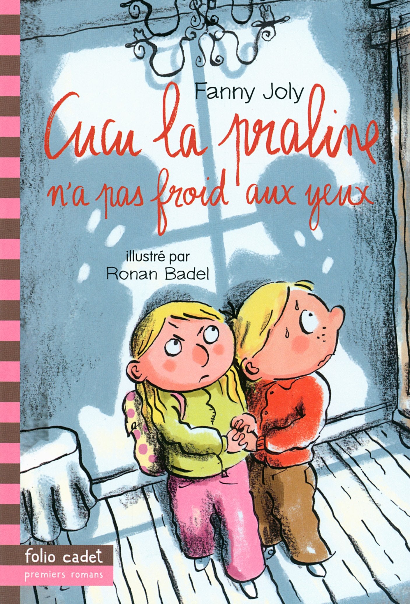 Cucu la praline, 7 : Cucu la praline n'a pas froid aux yeux book