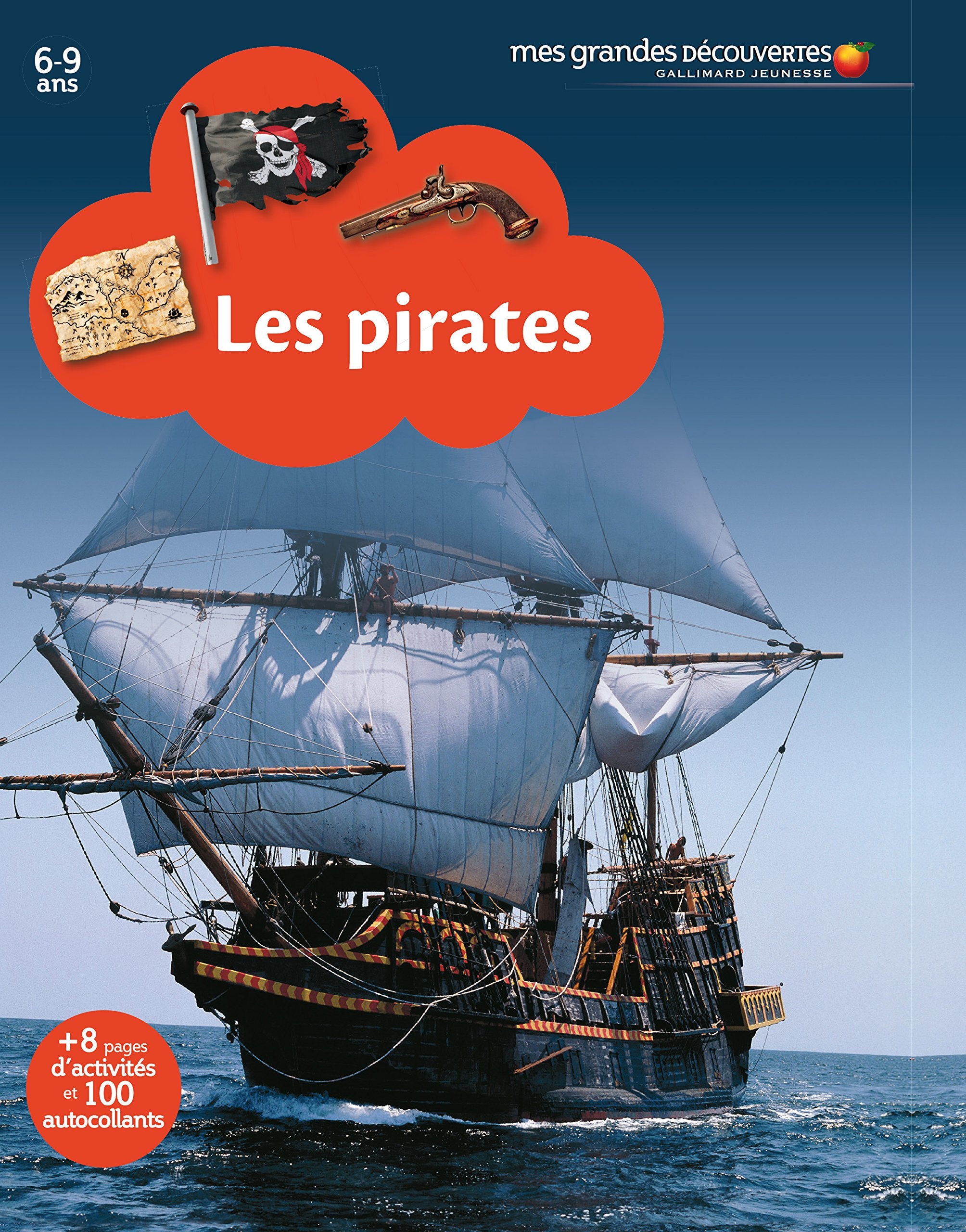 LES PIRATES - Mes Grandes Découvertes - 6/9 ans book
