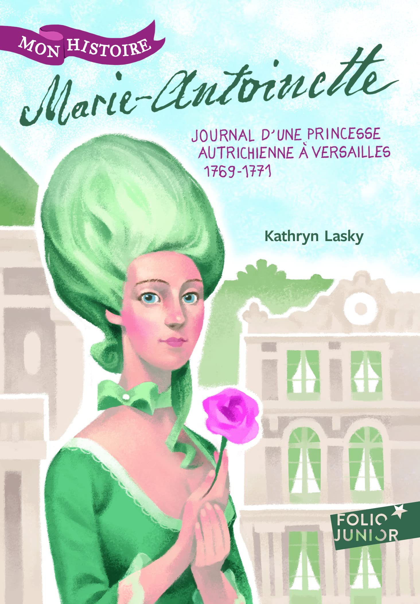 Marie-Antoinette: Princesse autrichienne à Versailles, 1769-1771 Novels & Short Stories