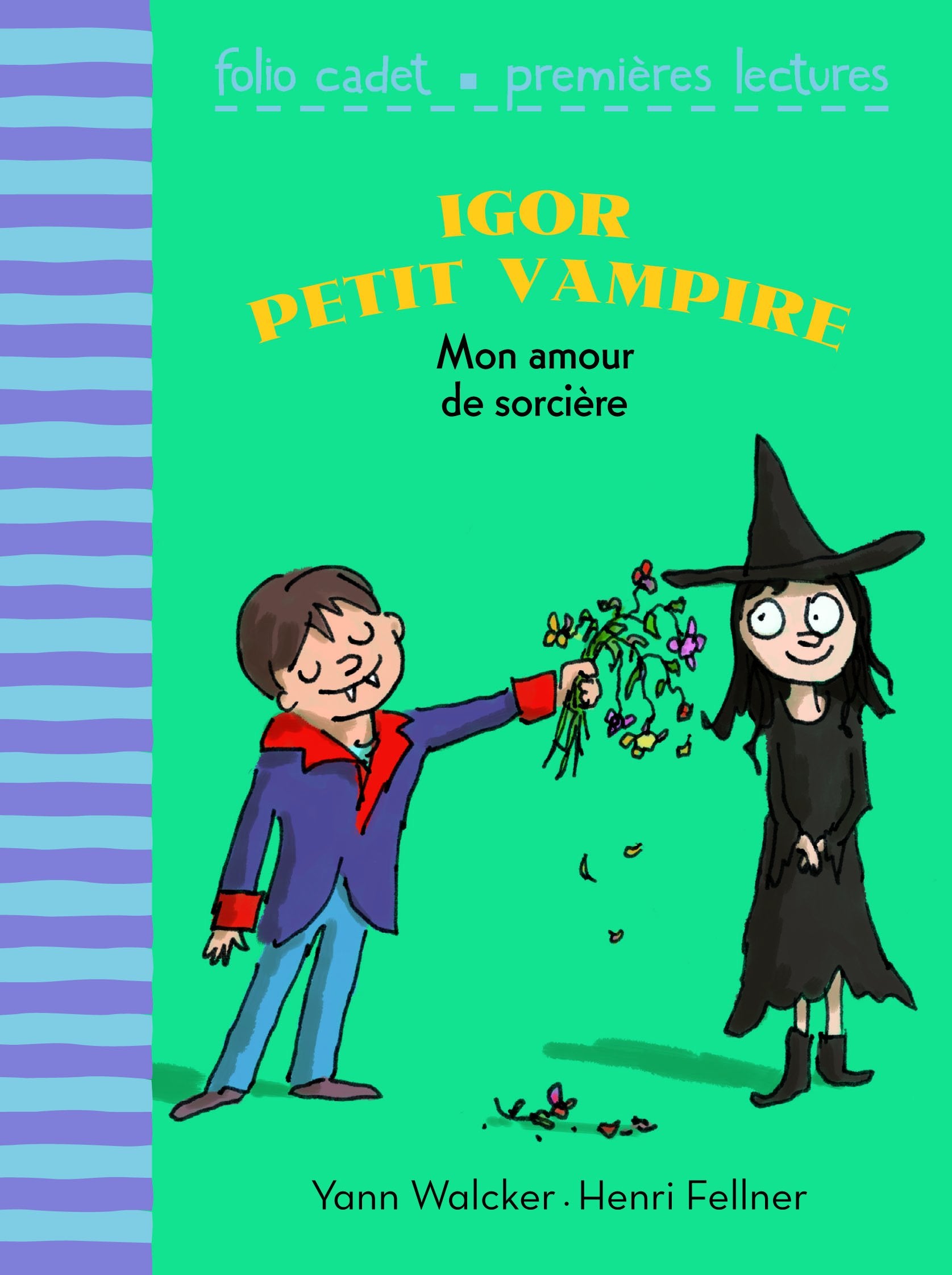 Igor petit vampire : Mon amour de sorcière - FOLIO CADET PREMIERES LECTURES - de 6 à 8 ans book
