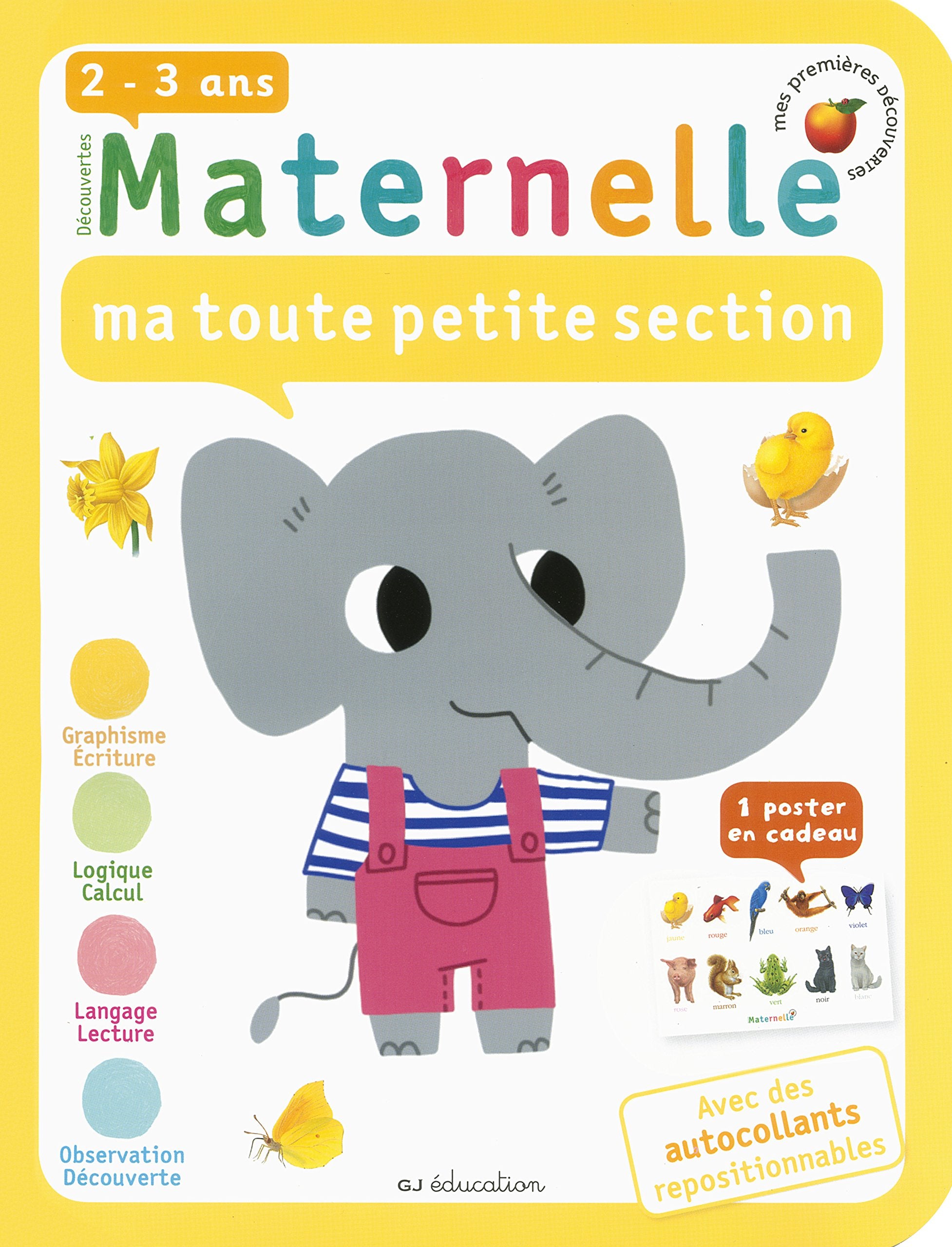 Ma toute petite section: Ma toute petite section, 2-3 ans, 1 poster en cadeau Non-fiction
