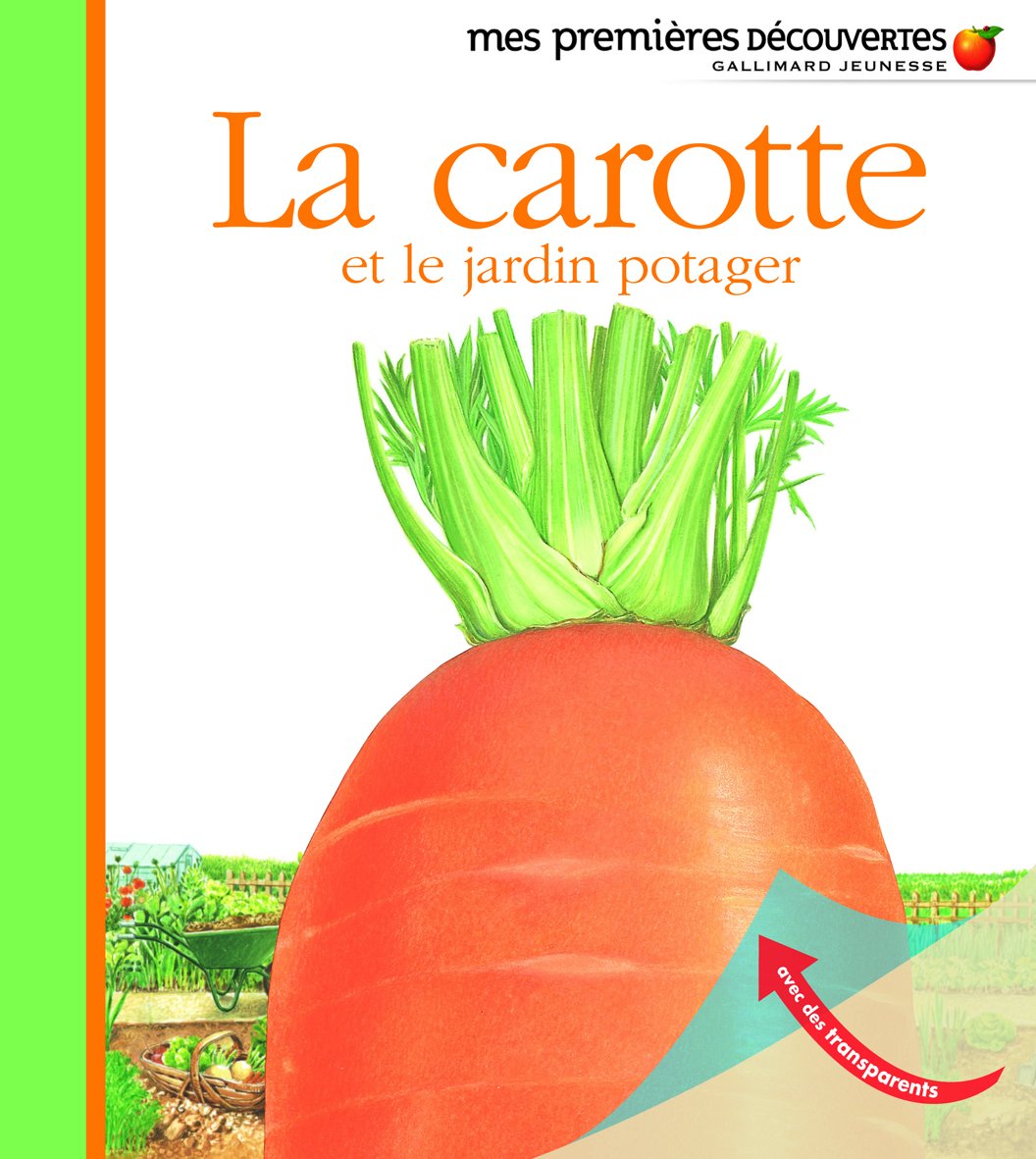 La carotte et le jardin potager Children's books