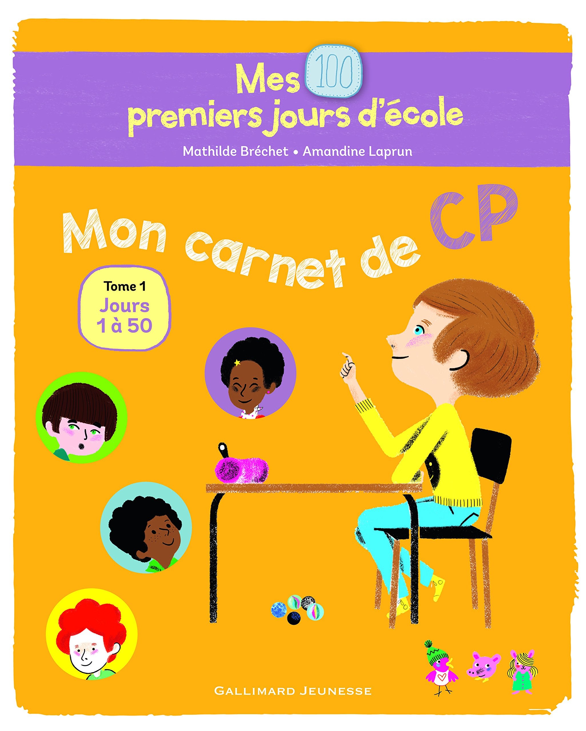 Mes 100 premiers jours d'école - Mon carnet de CP - Tome 1 : Jours 1 à 50 book
