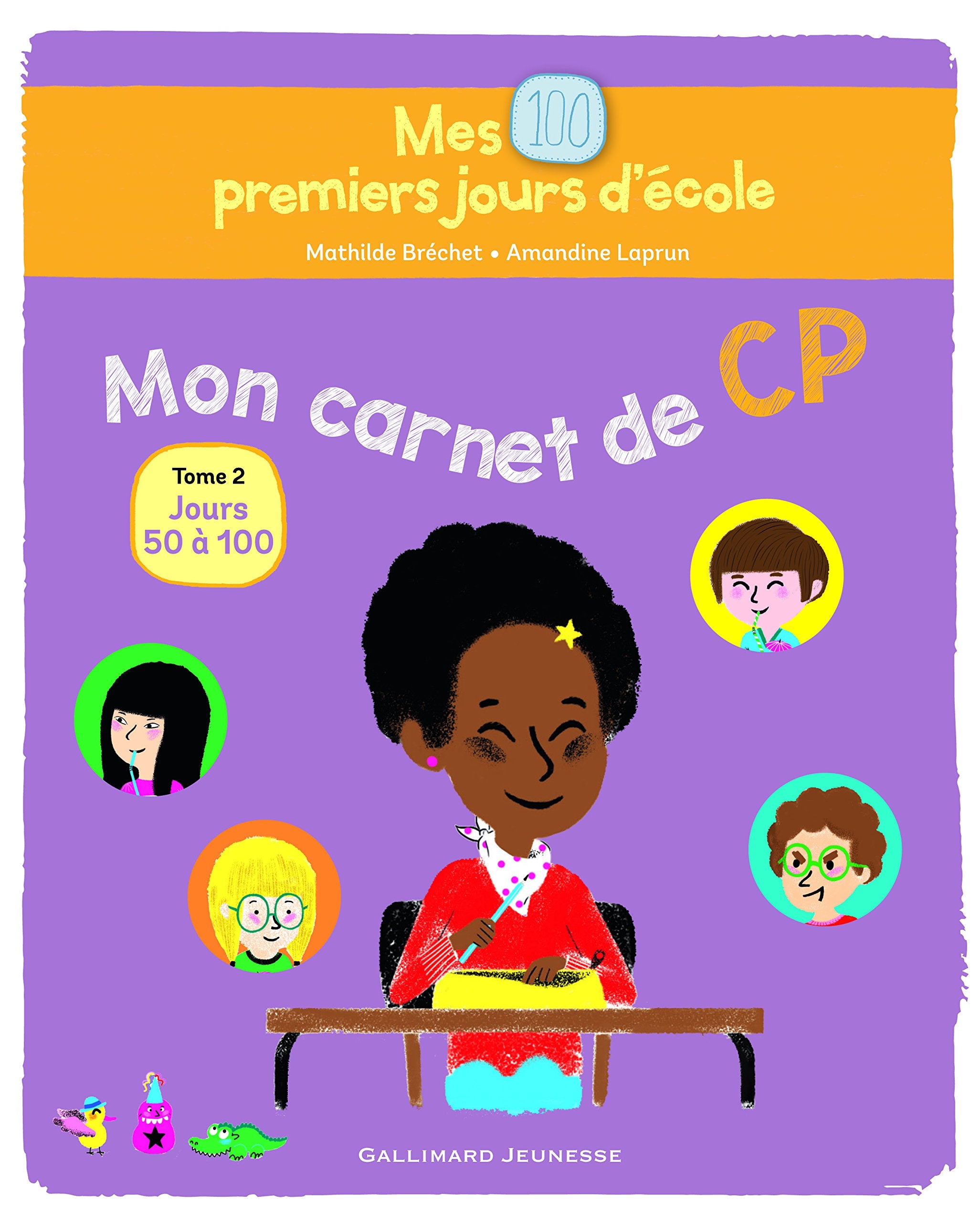 Mes 100 premiers jours d'école - Mon carnet de CP - Tome 1 : Jours 50 à 100 book