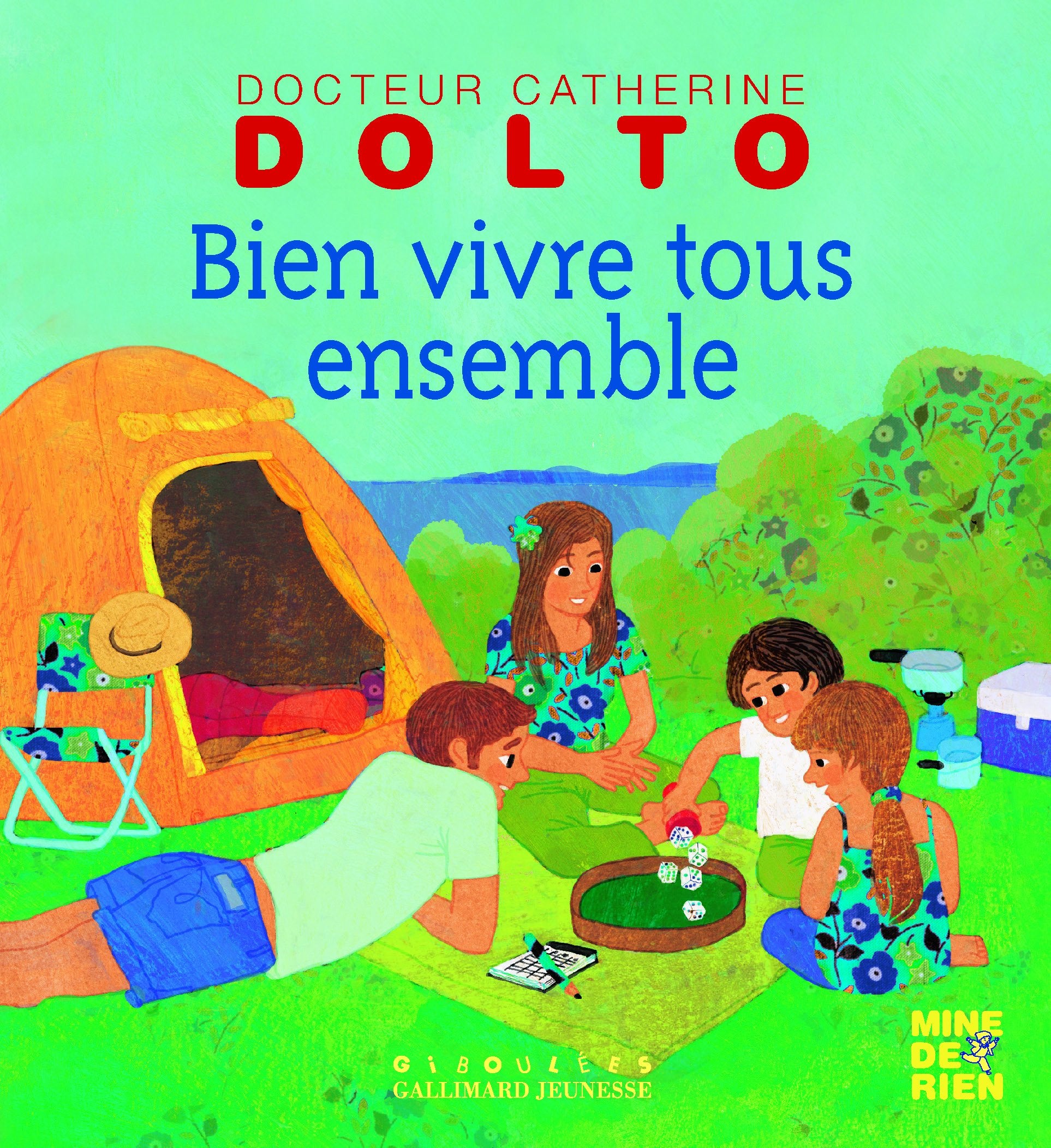 BIEN VIVRE TOUS ENSEMBLE - DR CATHERINE DOLTO book
