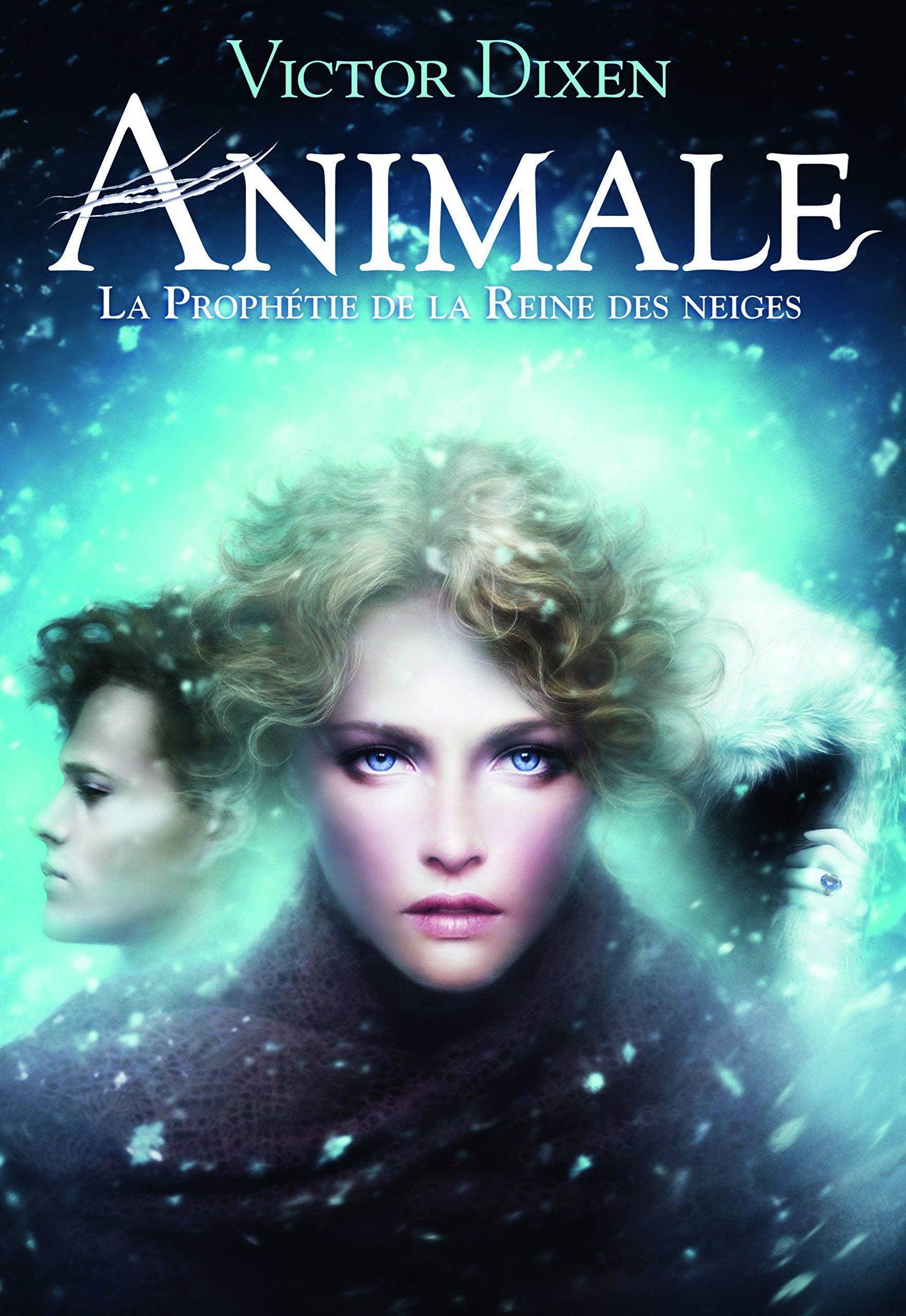 Animale: La Prophétie de la Reine des neiges book