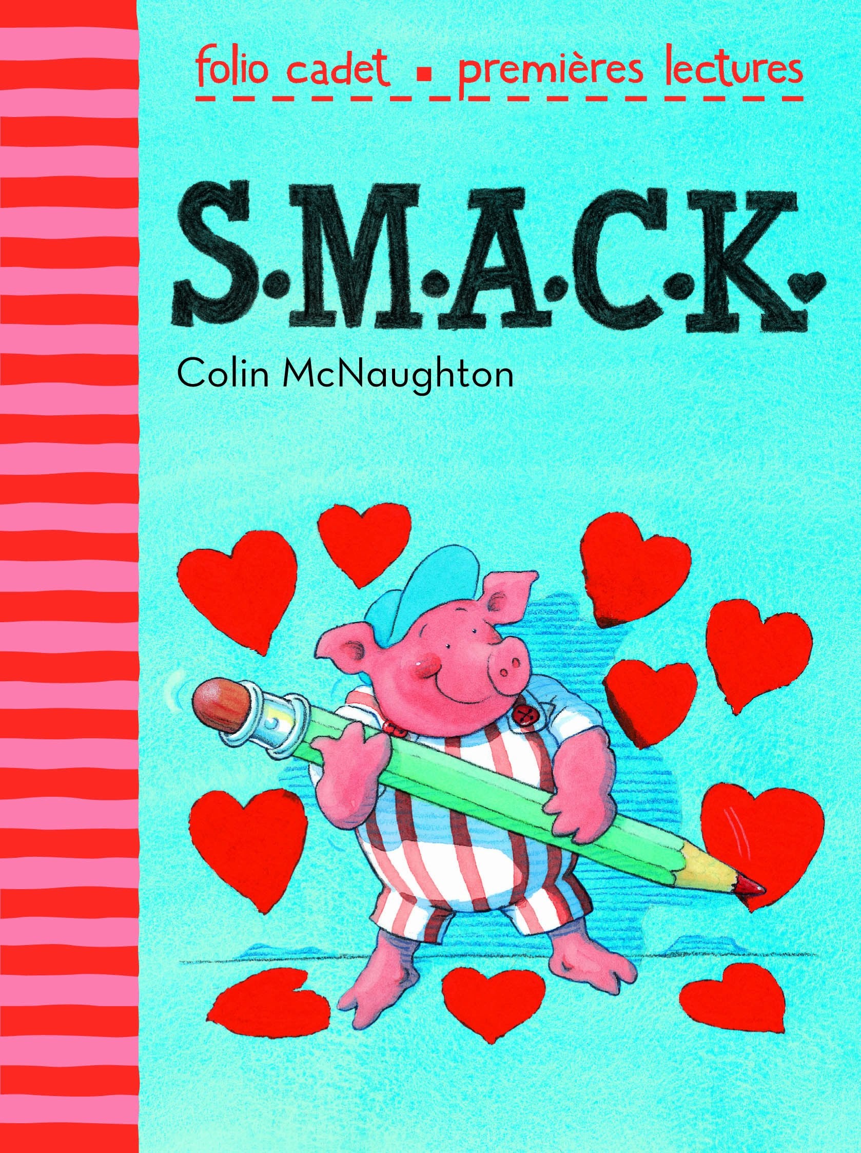 SMACK - FOLIO CADET PREMIERES LECTURES - de 6 à 8 ans book